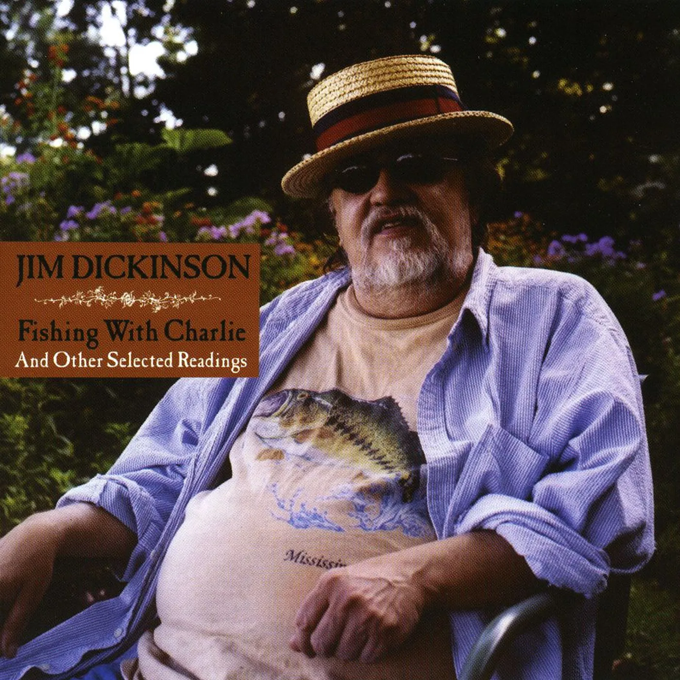 Jim Dickinson FISHING WITH CARLIE: & OTHER SELECTED READINGS CD