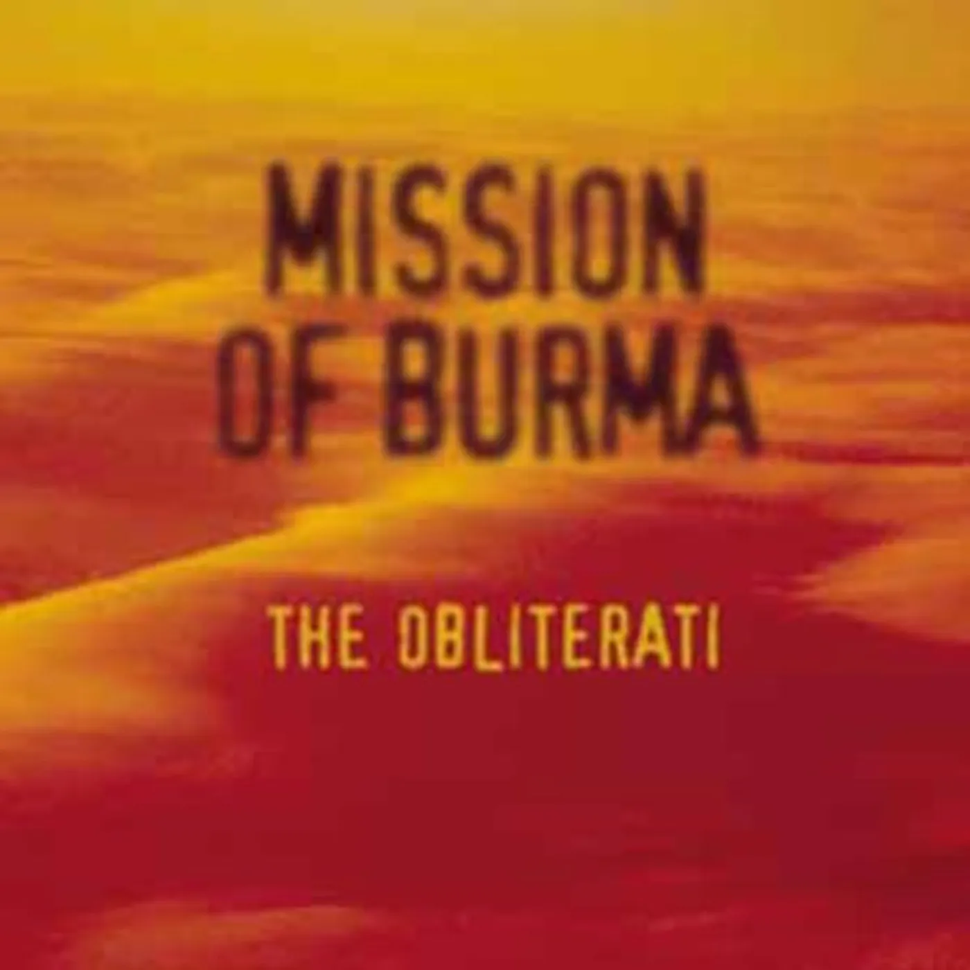 Mission Of Burma OBLITERATI Vinyl Record