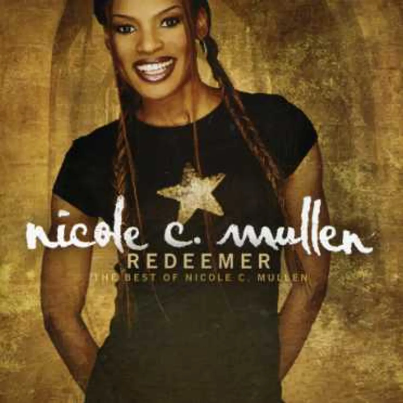 REDEEMER: THE BEST OF Nicole C. Mullen CD