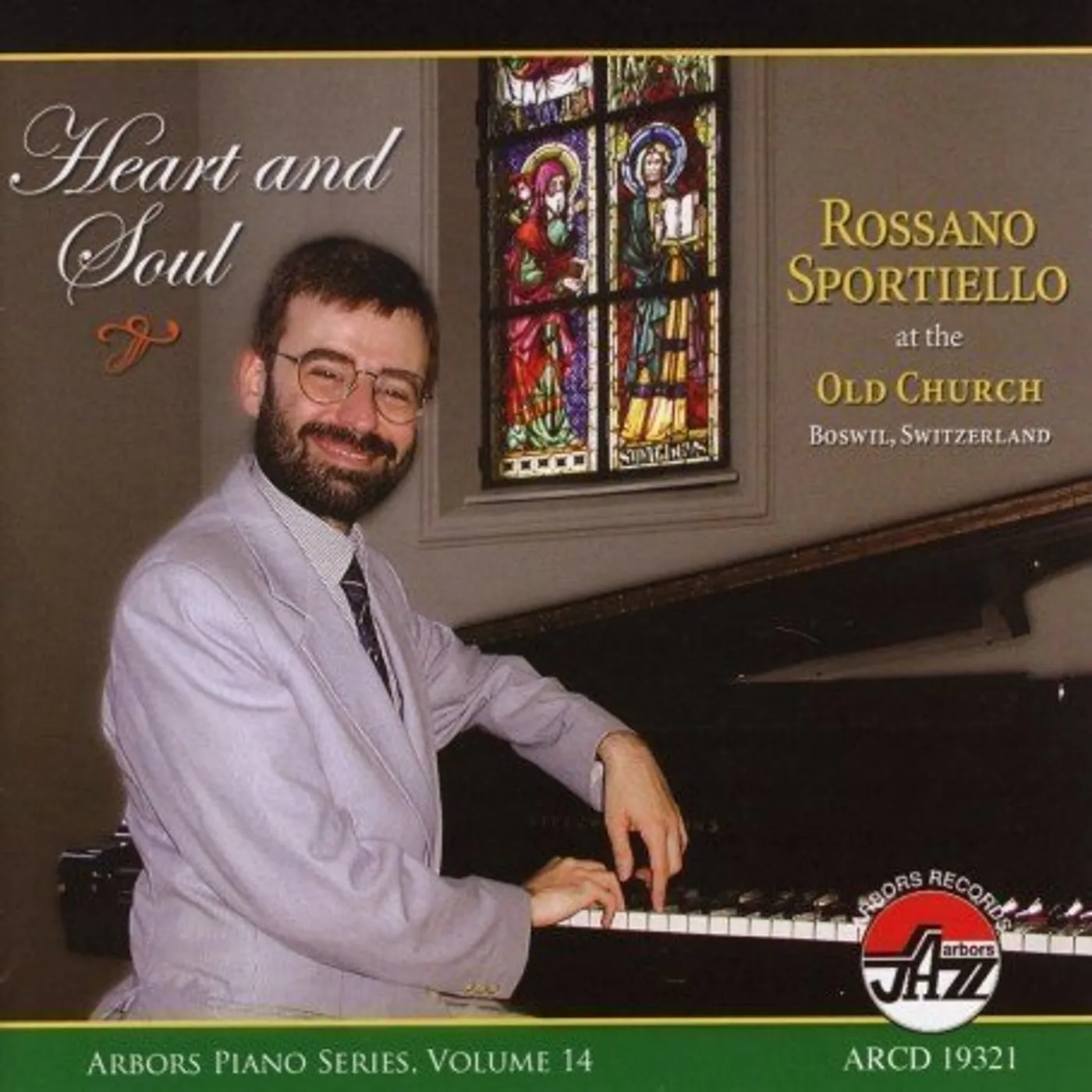 Rossano Sportiello HEART & SOUL 14: ARBORS PIANO SERIES CD