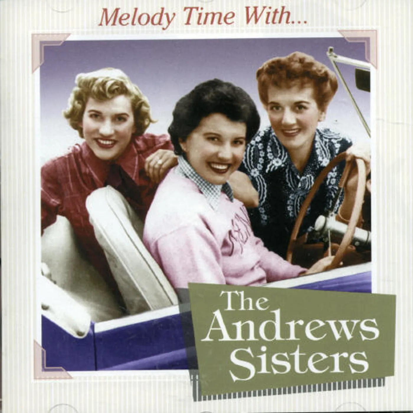 MELODY TIME WITH THE ANDREWS SISTERS CD