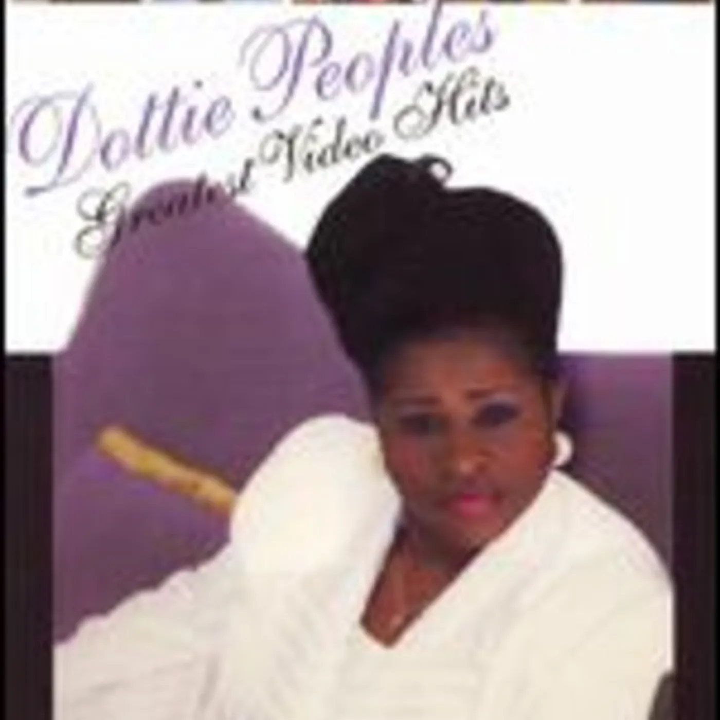 Dottie Peoples GREATEST VIDEO HITS DVD