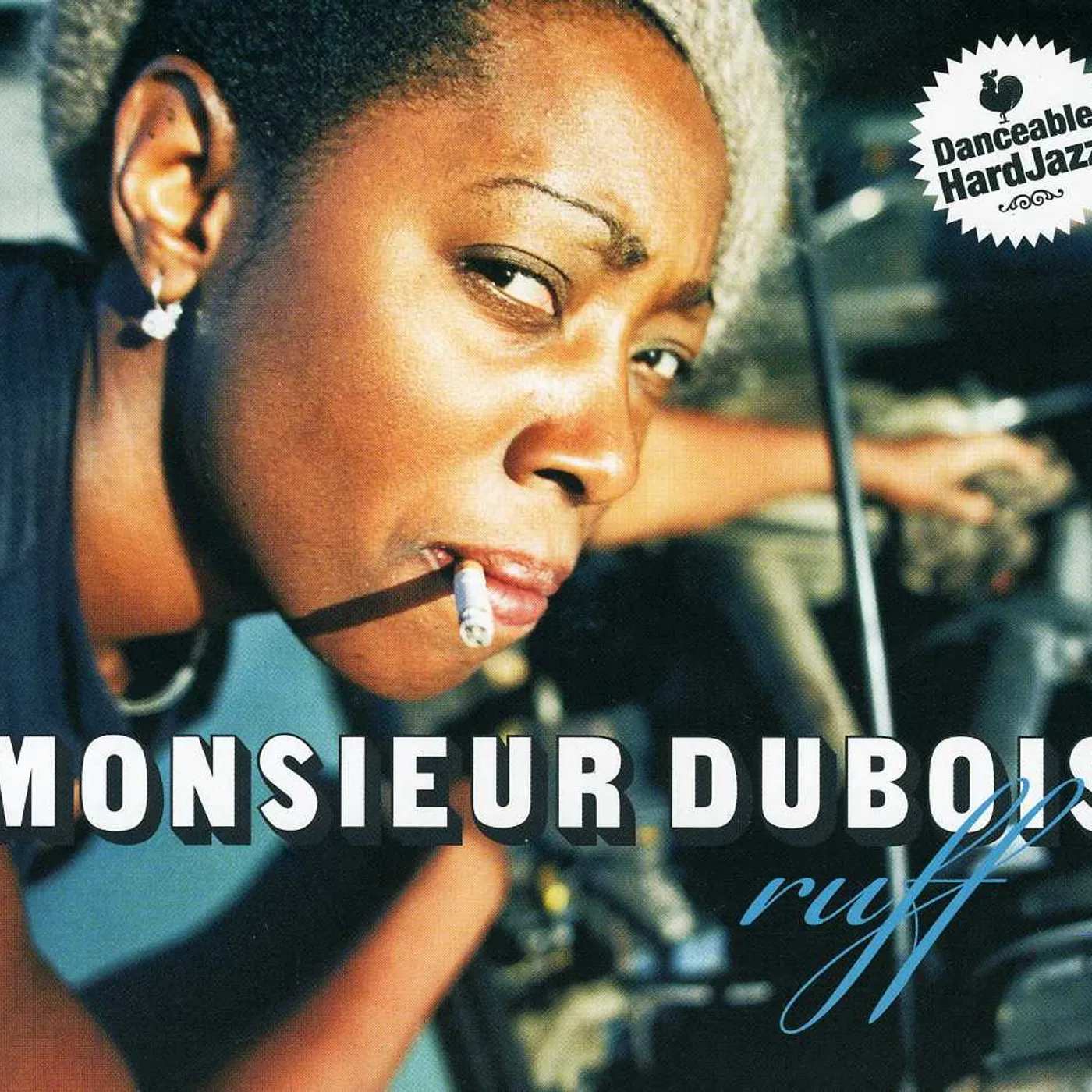Monsieur Dubois RUFF CD