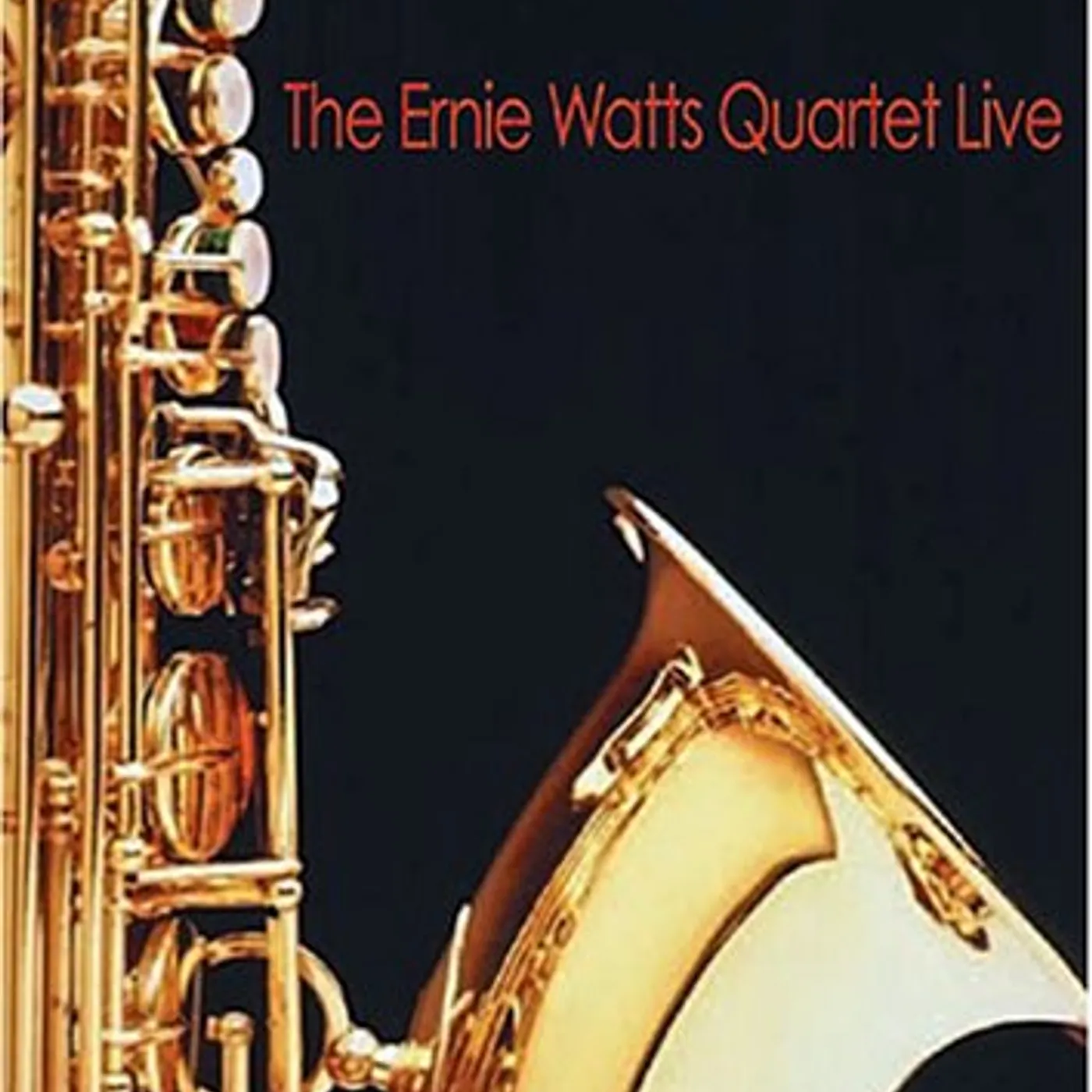 Ernie Watts LIVE DVD
