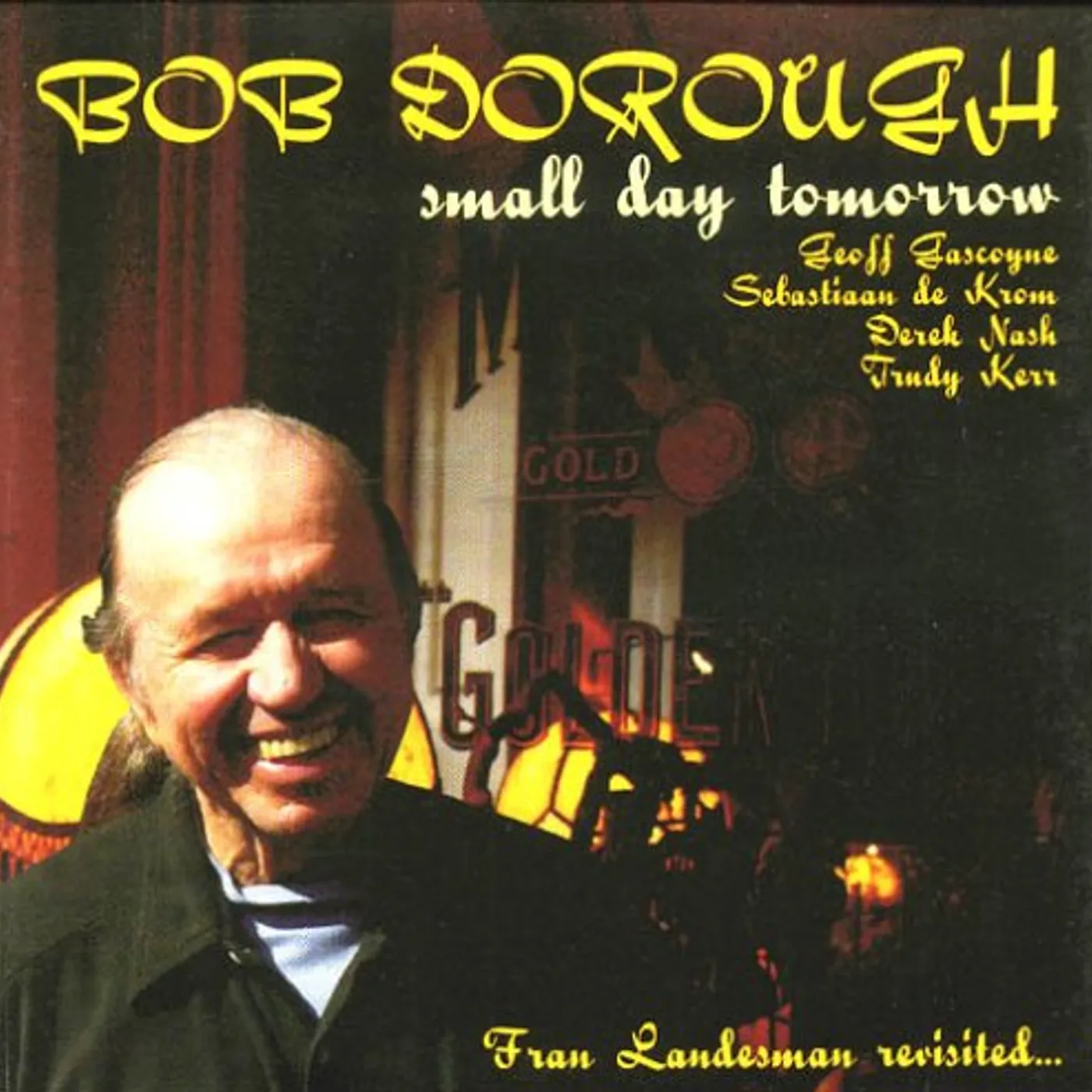 Bob Dorough SMALL DAY TOMORROW CD