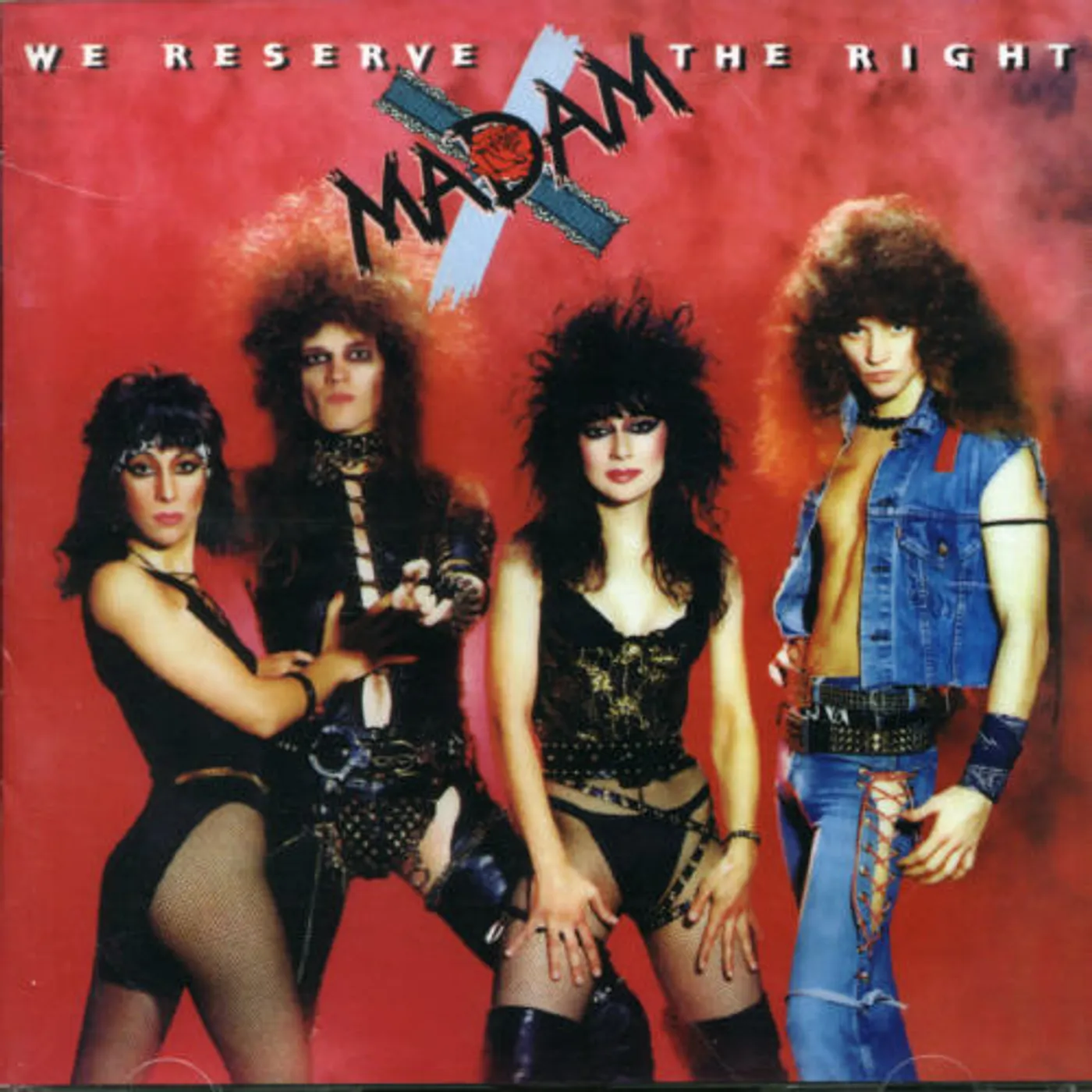 Madam X WE RESERVE THE RIGHT CD