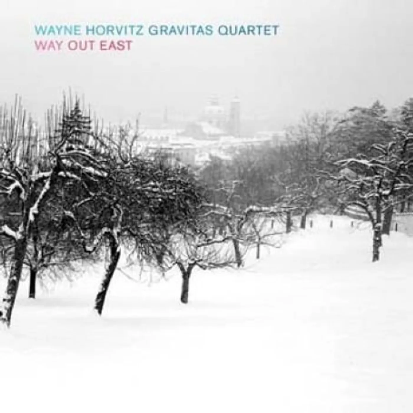 Wayne Horvitz WAY OUT EAST CD Super Audio CD