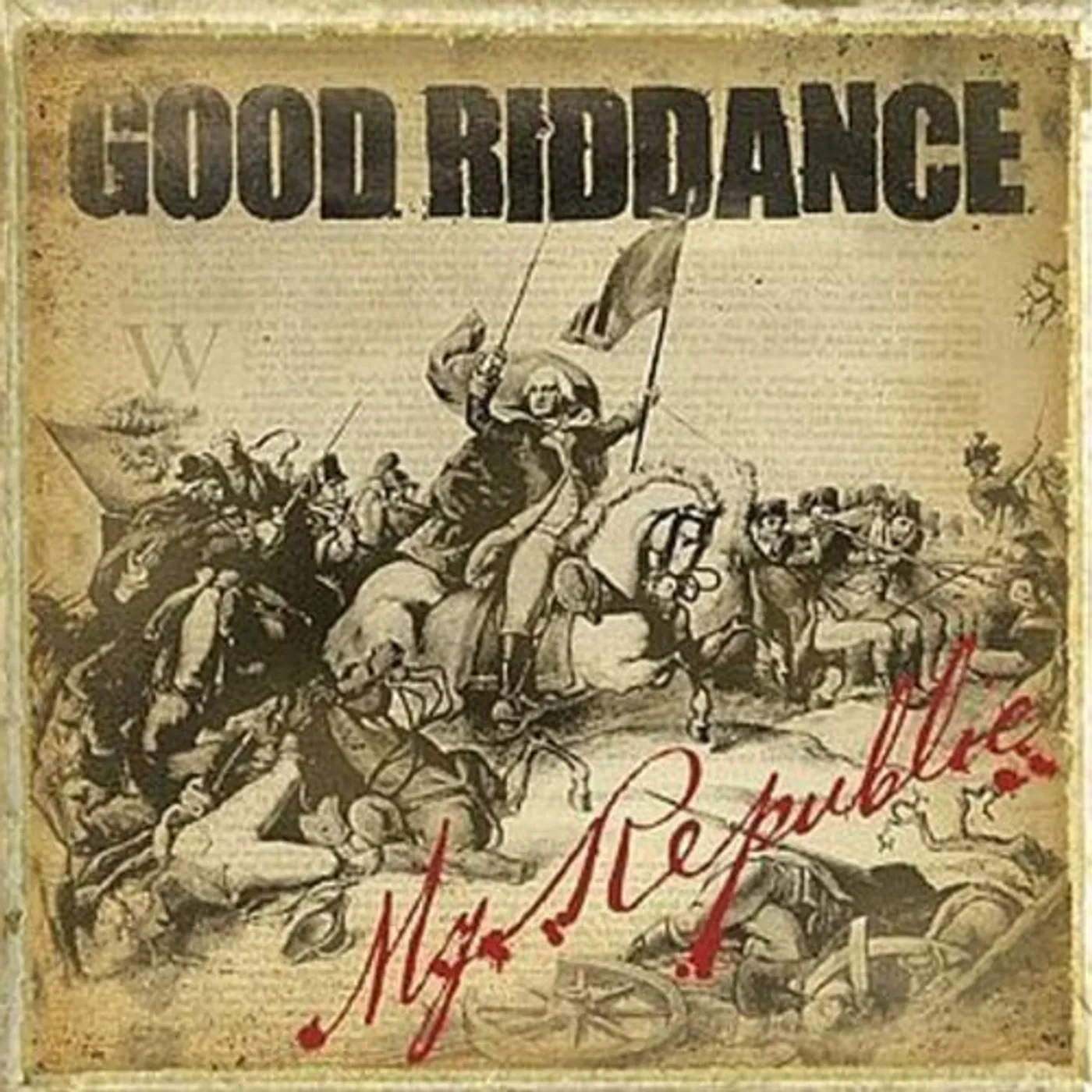 Good Riddance My Republic Vinyl Record