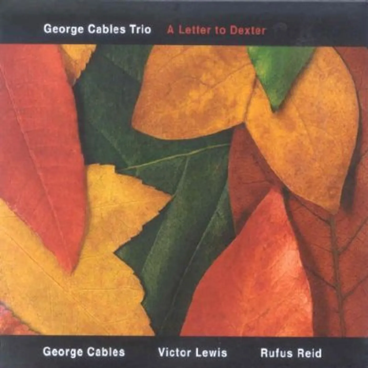 George Cables LETTER TO DEXTER CD