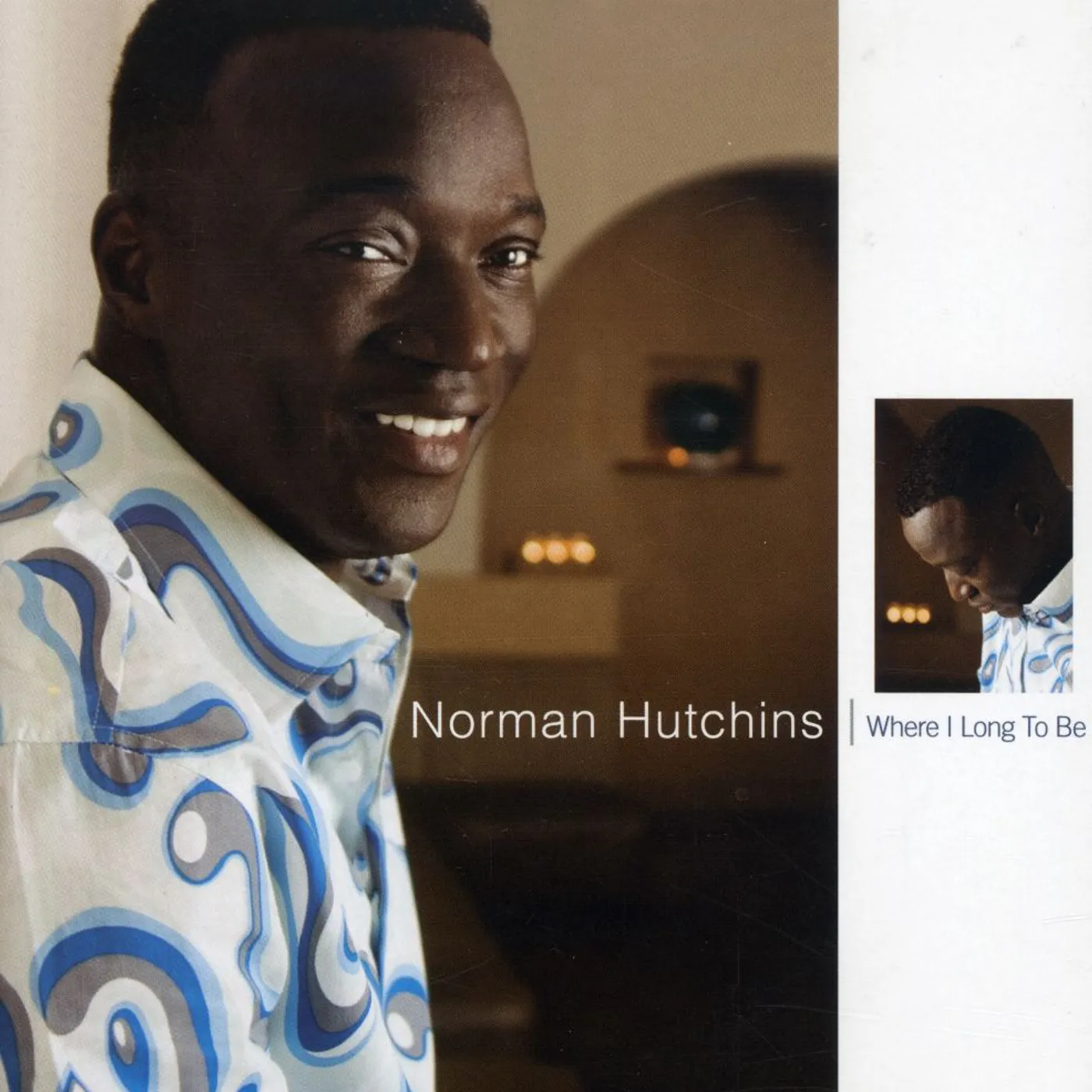 Norman Hutchins WHERE I LONG TO BE DVD