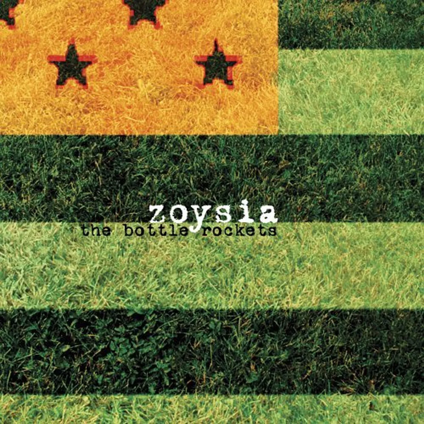 The Bottle Rockets ZOYSIA CD