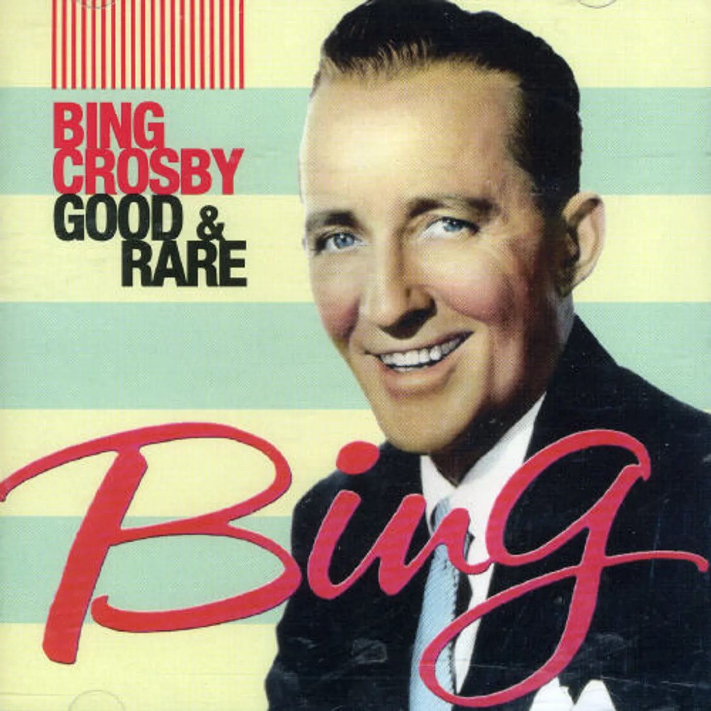 Bing Crosby GOOD & RARE CD