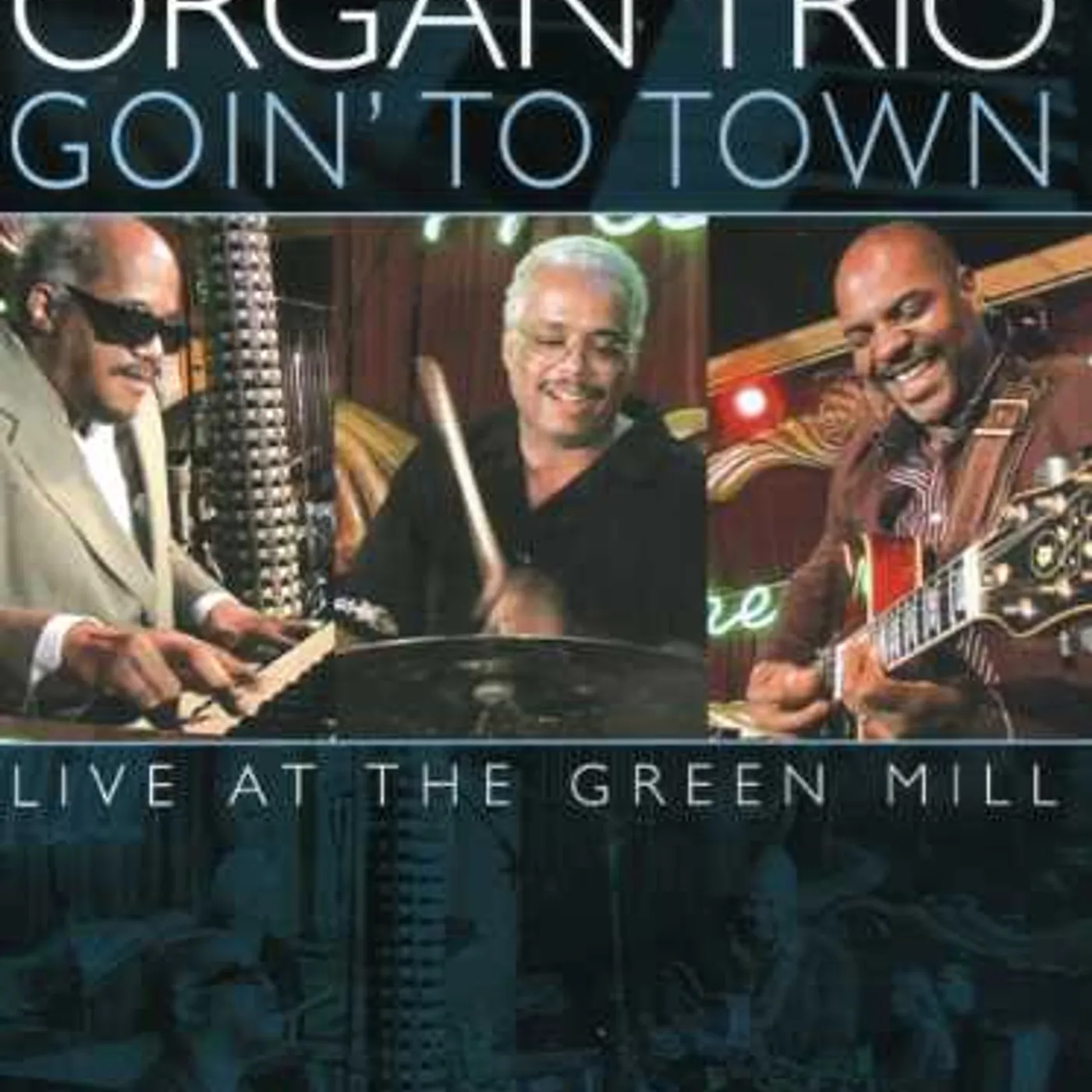 Deep Blue Organ Trio LIVE AT THE GREEN MILL DVD