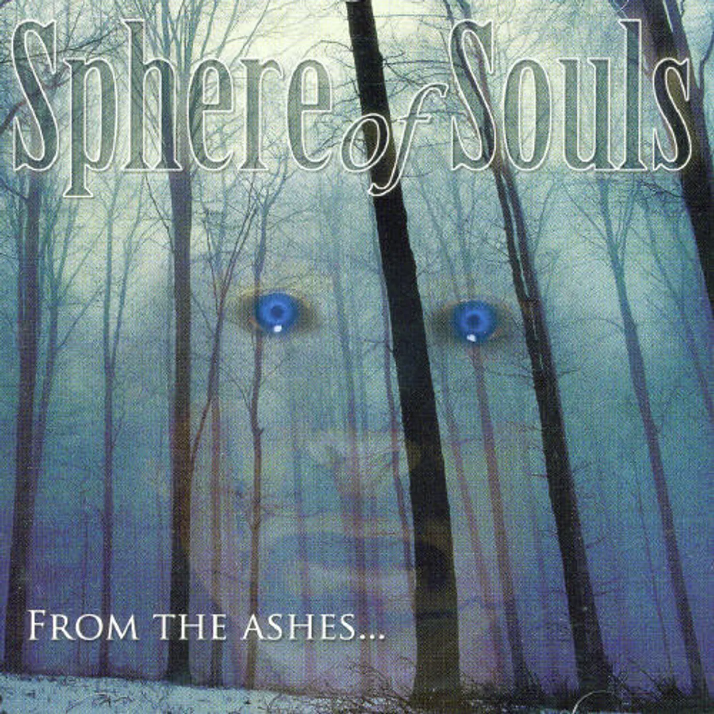Sphere of Souls FROM THE ASHES CD