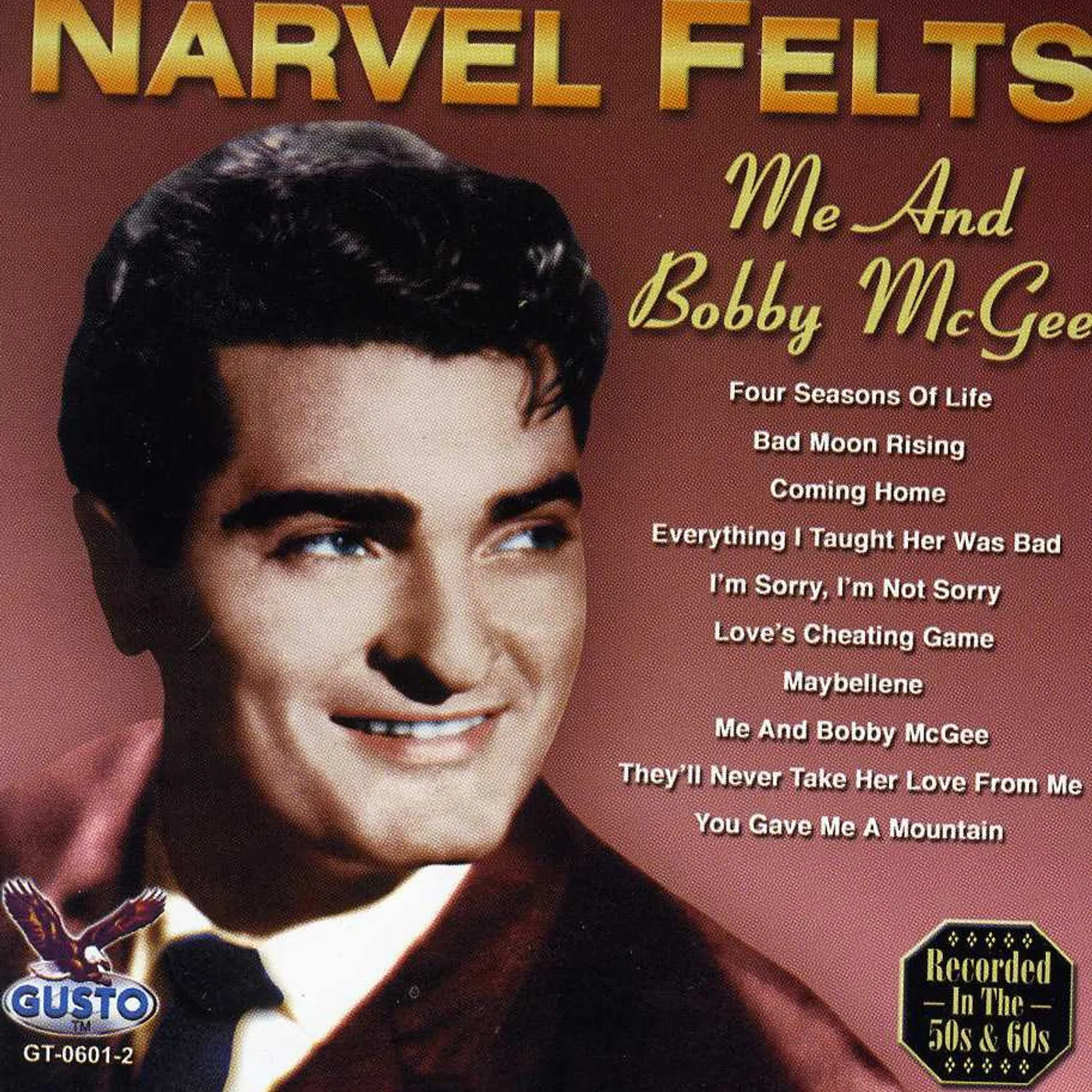 Narvel Felts ME & BOBBY MCGEE CD