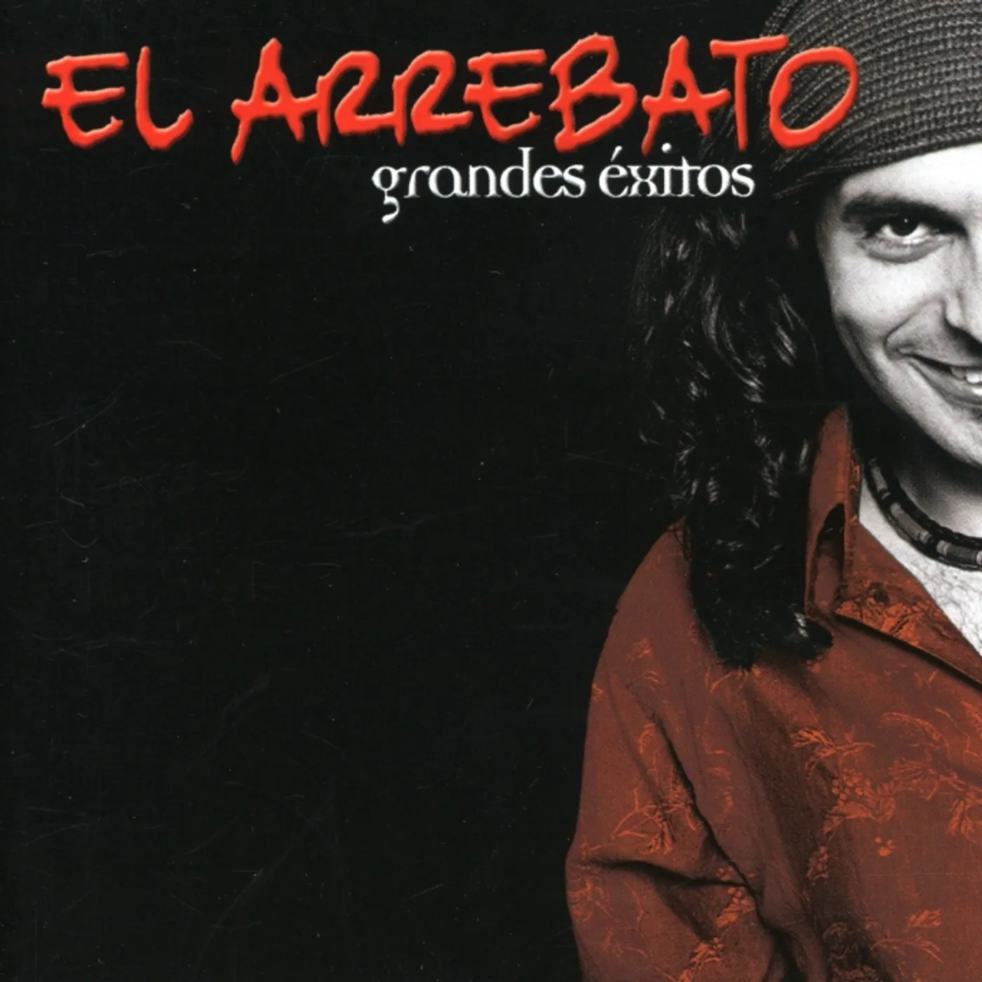 Arrebato GRANDES EXITOS CD