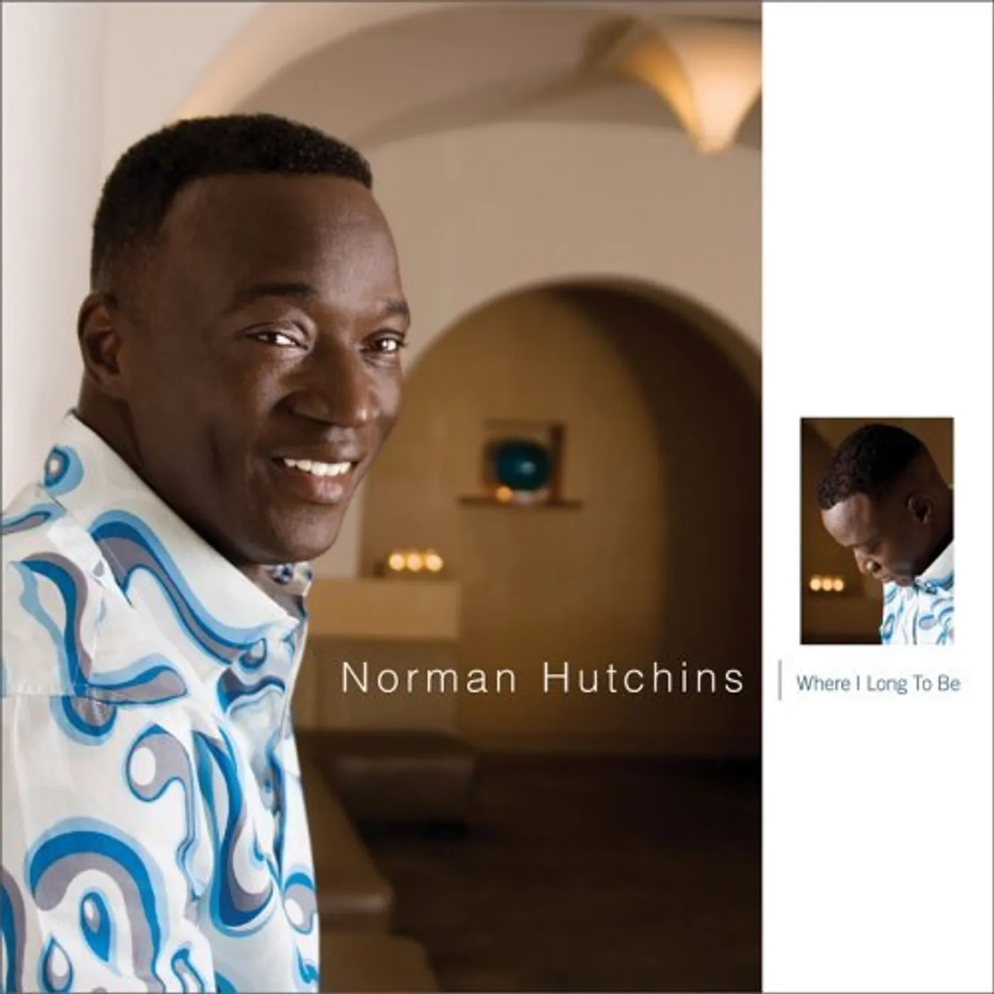 Norman Hutchins WHERE I LONG TO BE CD