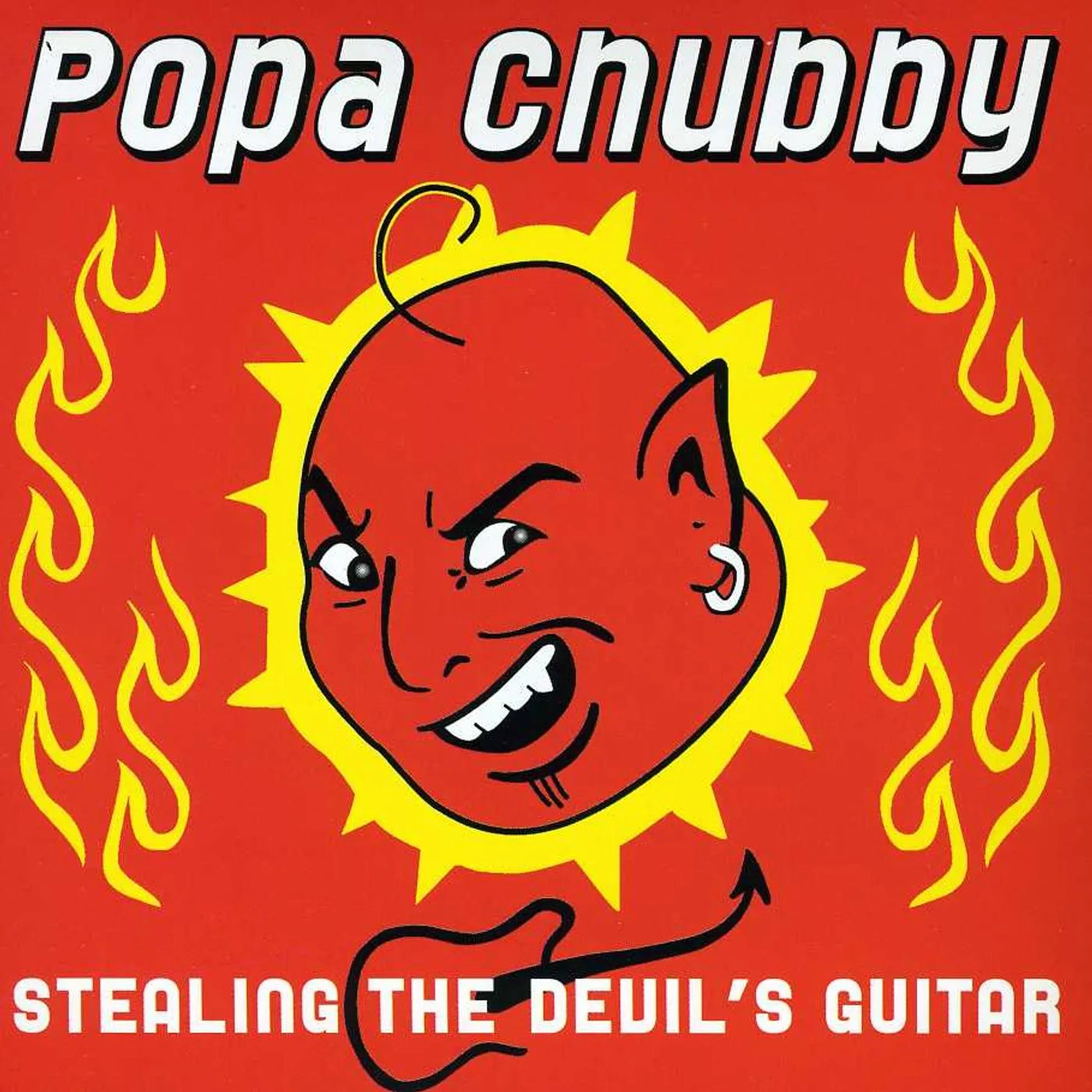 Popa Chubby STEALING THE DEVILS GUITAR CD