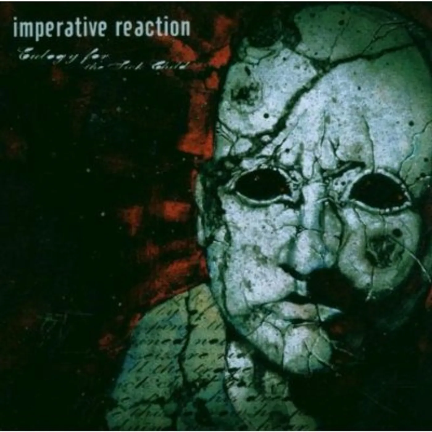 Imperative Reaction EULOGY FOR THE SICK CHILD CD
