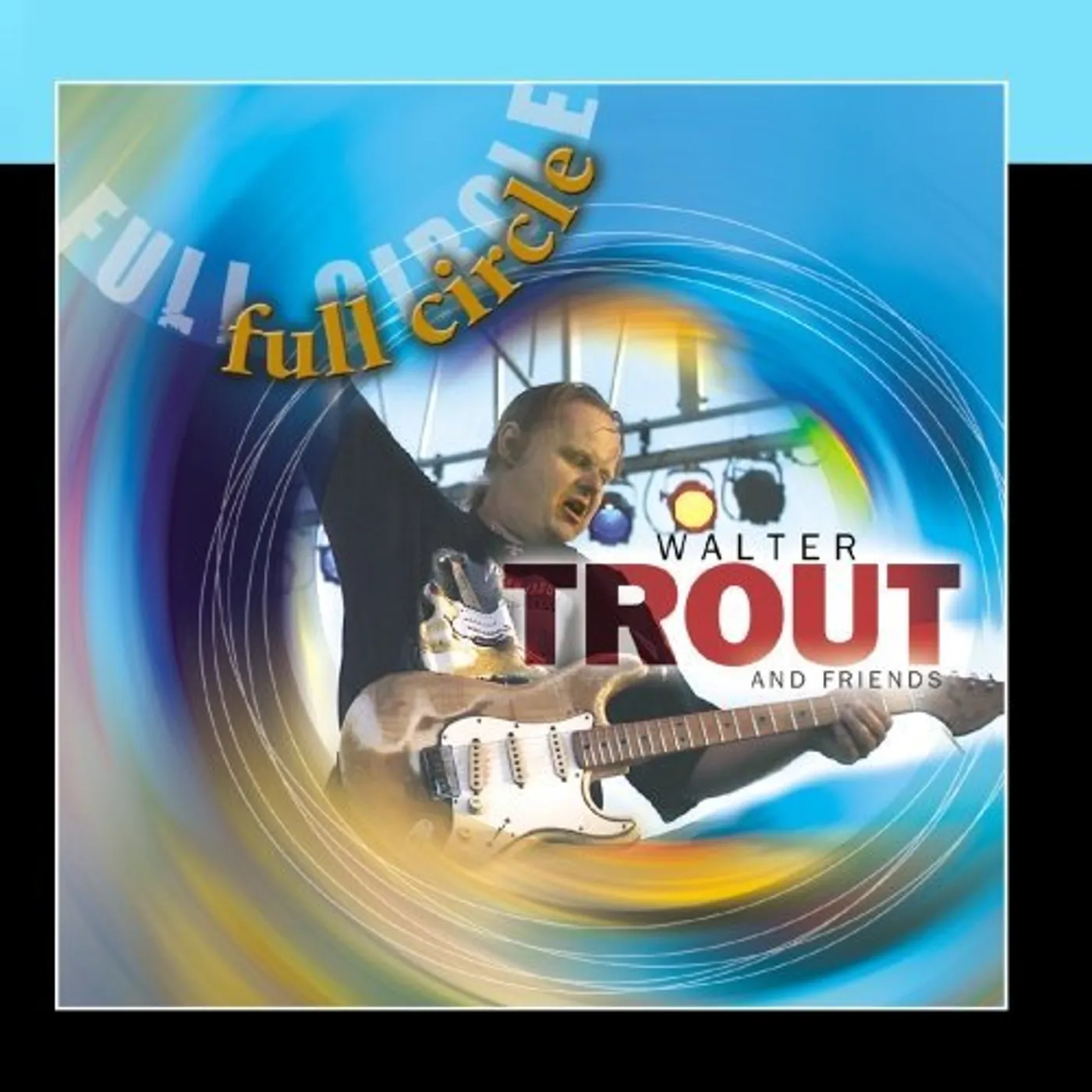 Walter Trout FULL CIRCLE CD