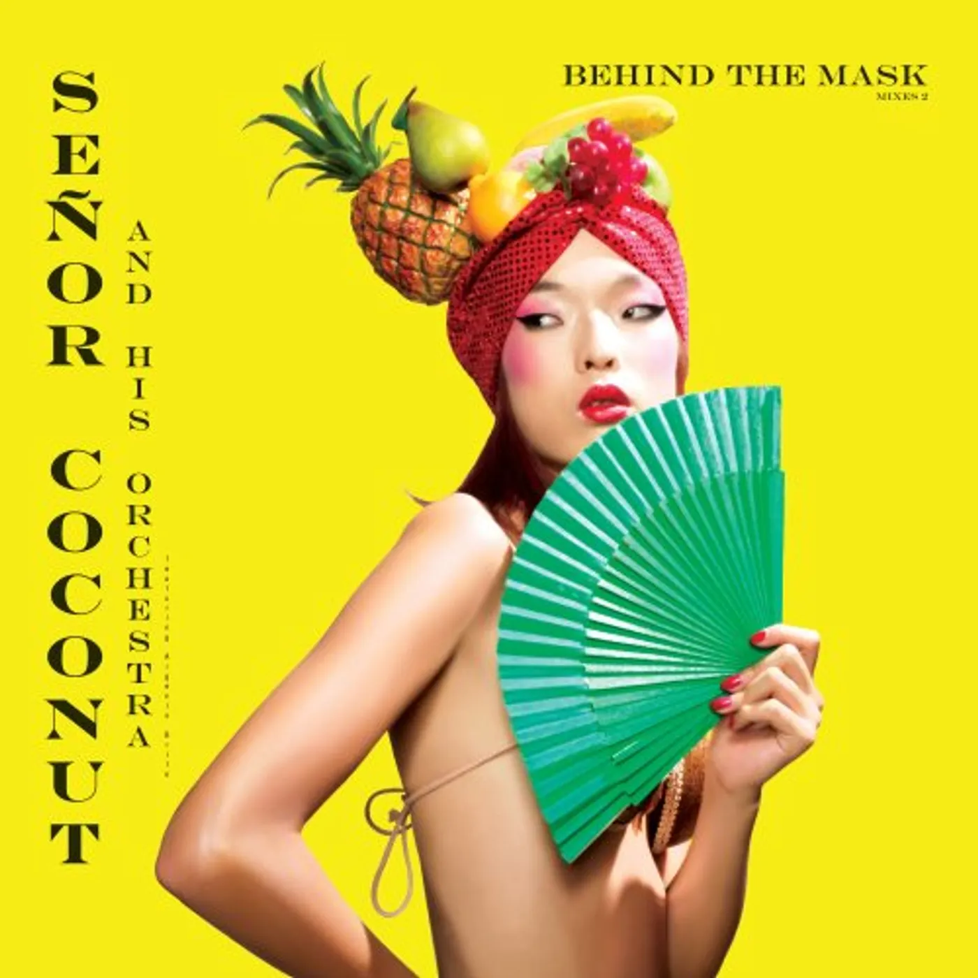 Señor Coconut BEHIND THE MASK MIXES 2 Vinyl Record