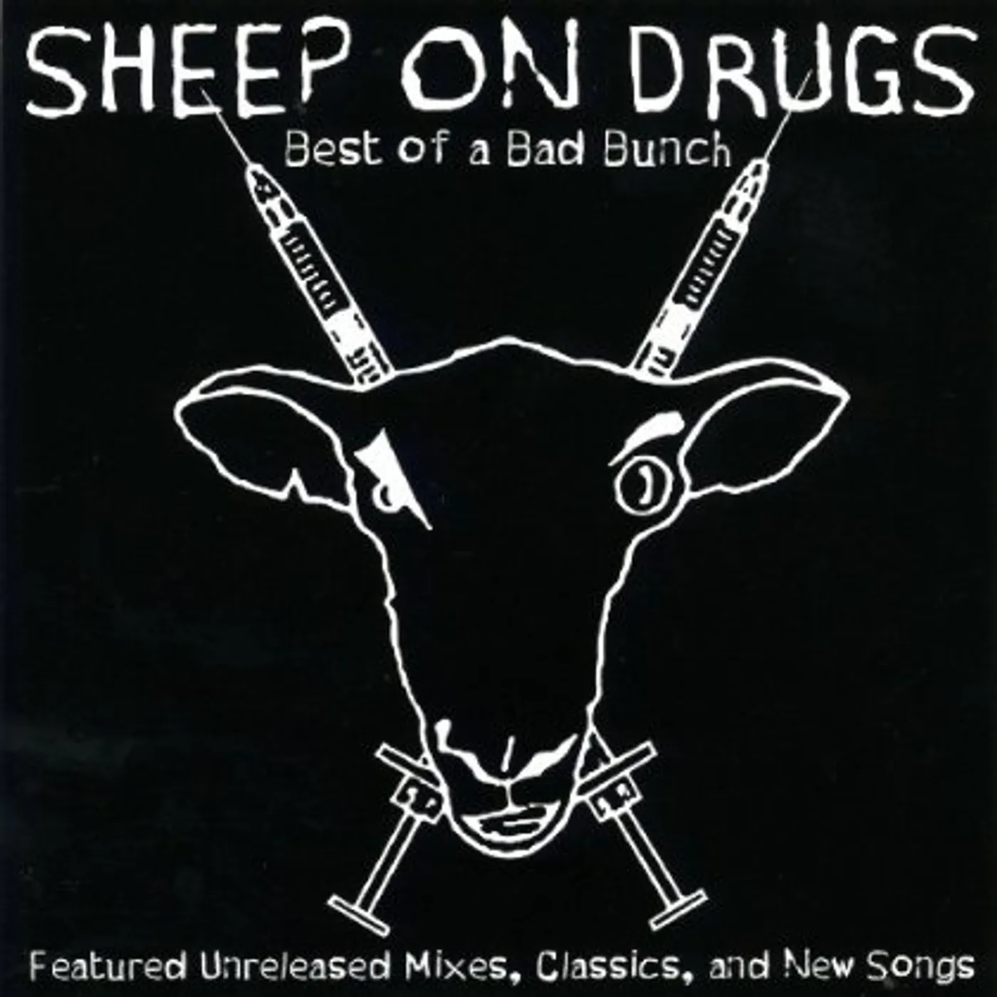 Sheep On Drugs BEST OF A BAD BUNCH CD