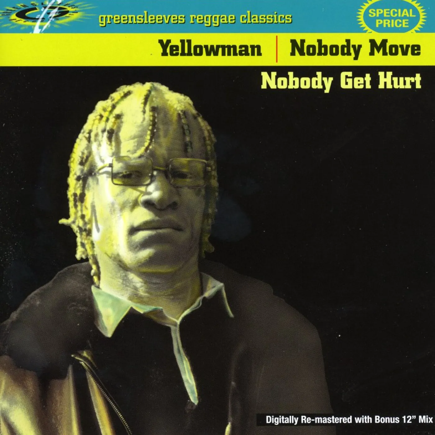 Yellowman NOBODY MOVE NOBODY GET HURT CD