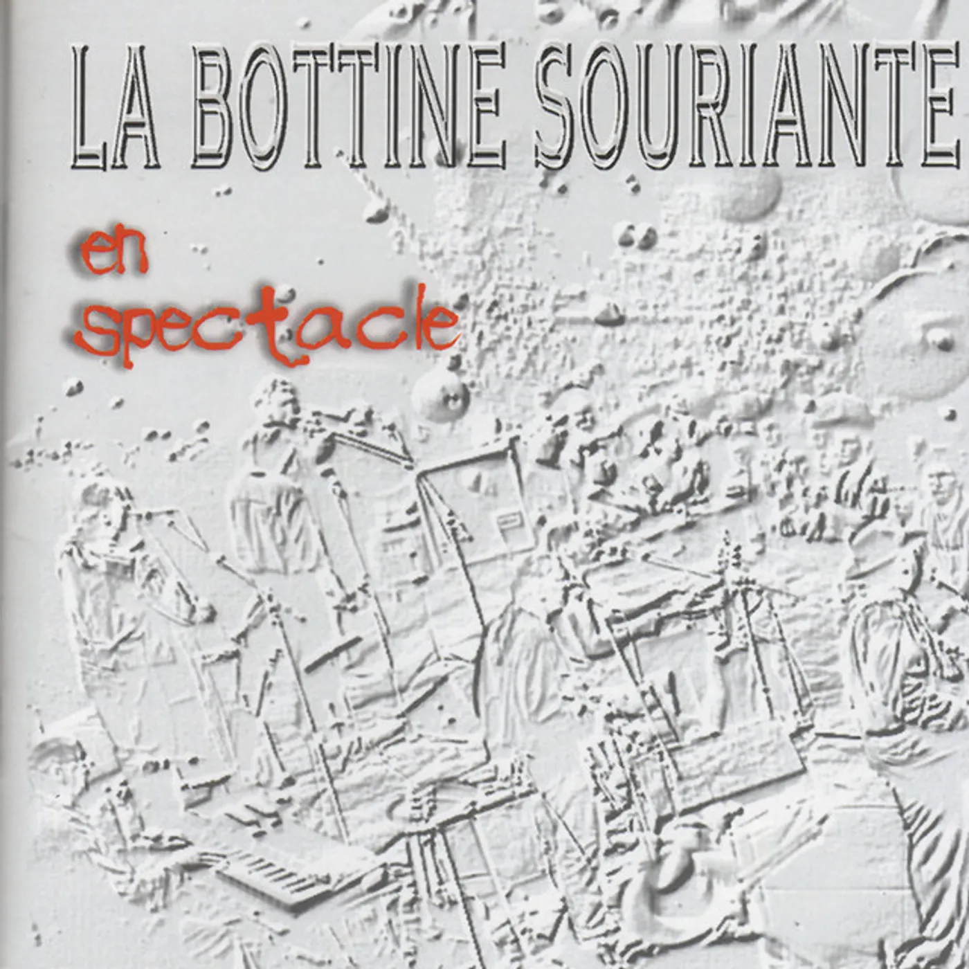 Bottine Souriante EN SPECTACLE CD