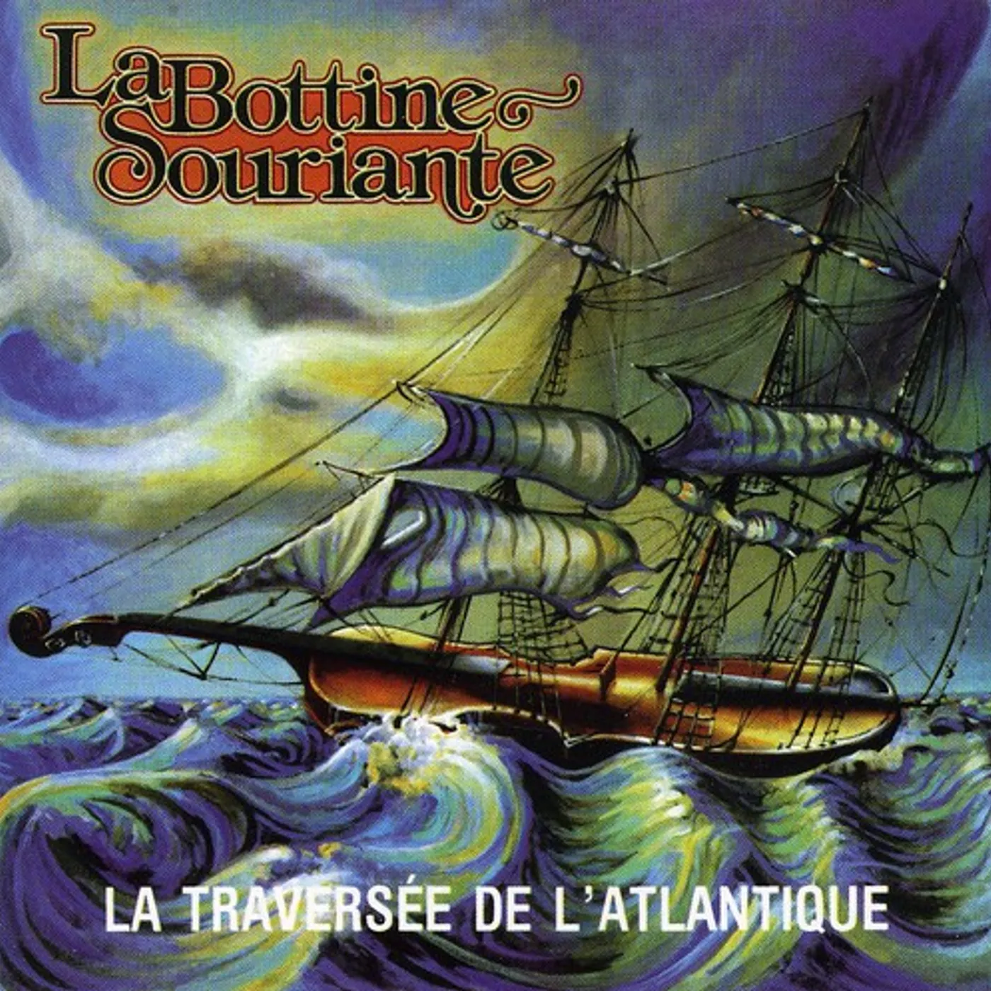 Bottine Souriante TRAVERSEE DE L'ATLANTIQUE CD