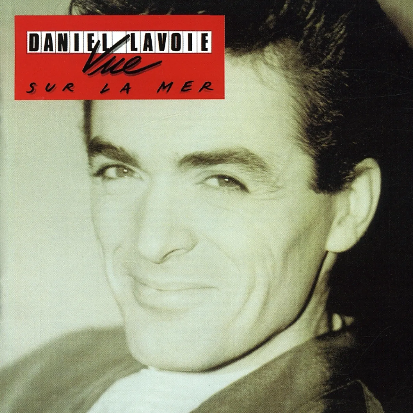 Daniel Lavoie VUE SUR LA MER CD