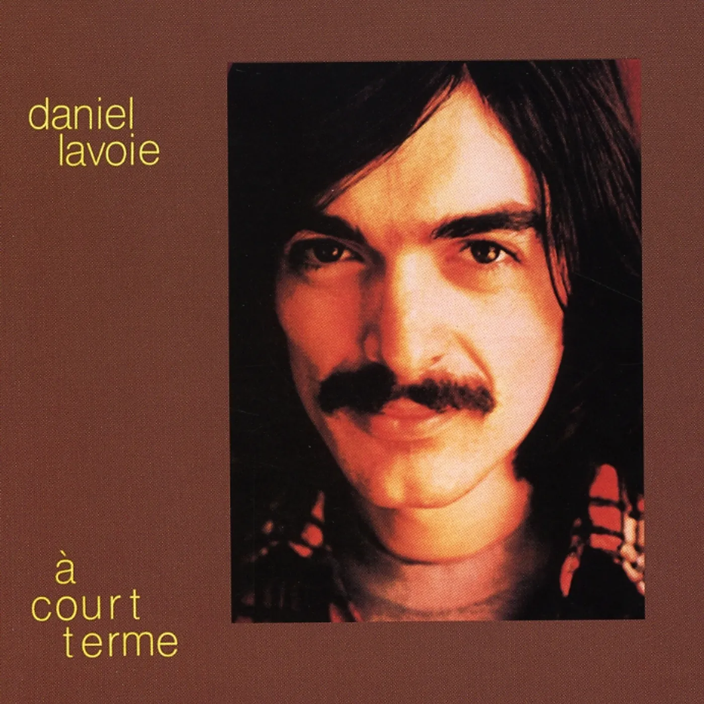 Daniel Lavoie COURT TERME CD
