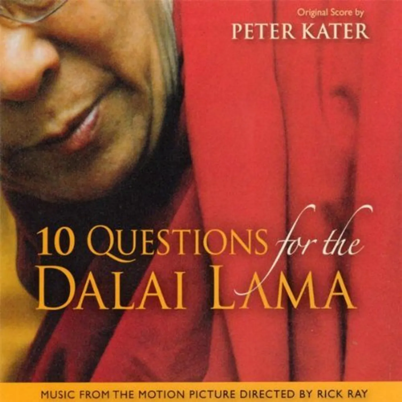 Peter Kater 10 QUESTION FOR THE DALAI LAMA CD