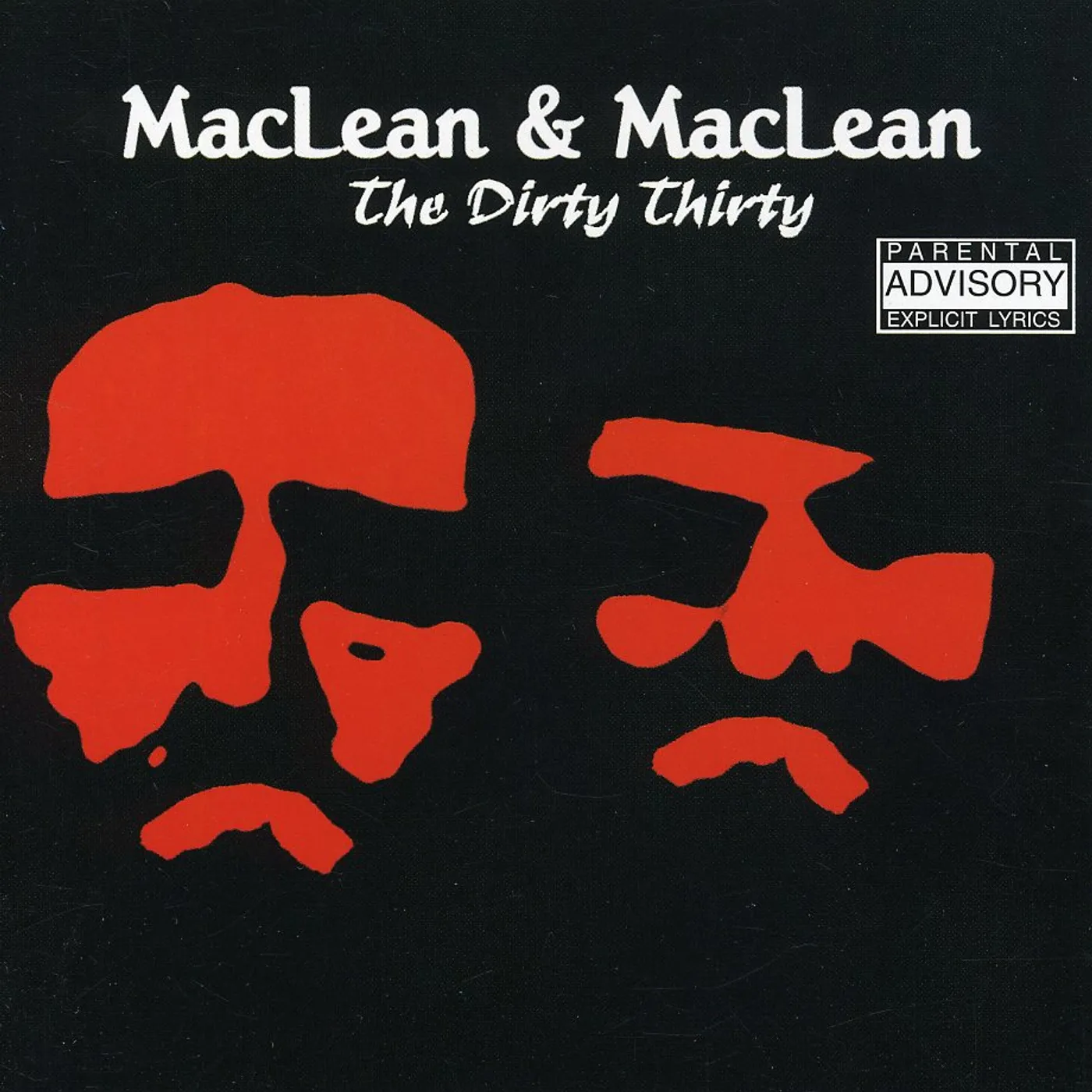 MacLean & MacLean DIRTY THIRTY CD