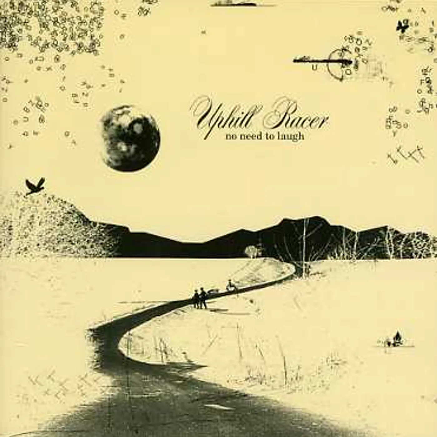 Uphill Racer NO NEED TO LAUGH CD