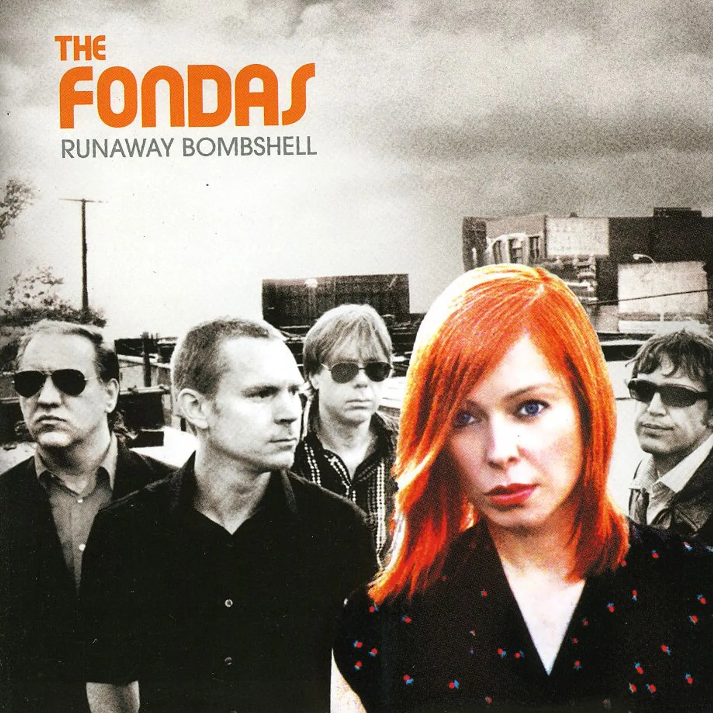 The Fondas RUNAWAY BOMBSHELL CD