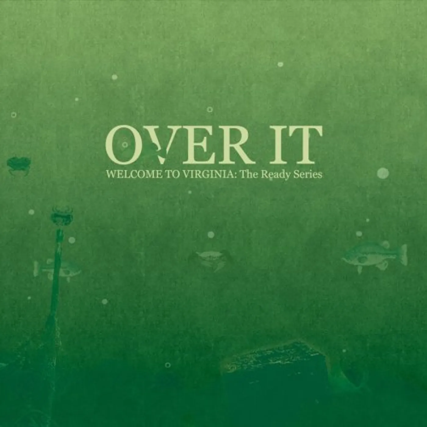 Over It WELCOME TO VIRGINIA: THE READY SERIES CD