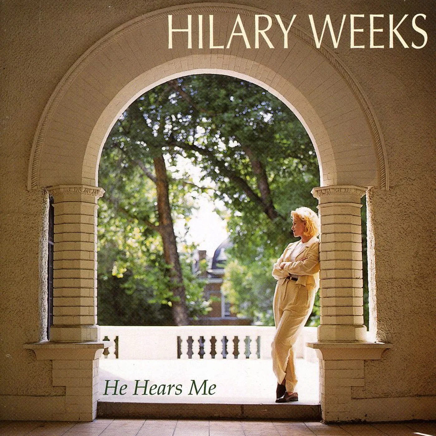 Hilary Weeks HE HEARS ME CD