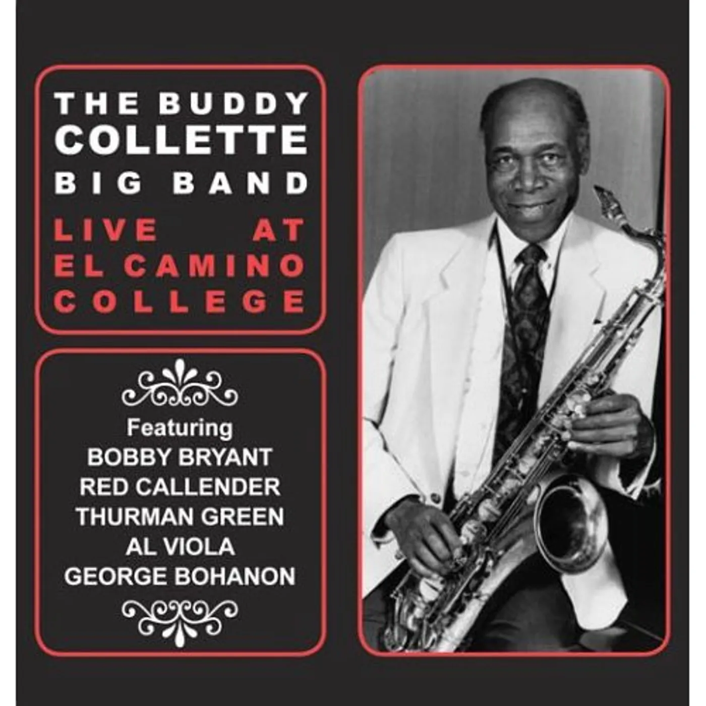 Buddy Collette LIVE AT EL CAMINO COLLEGE CD
