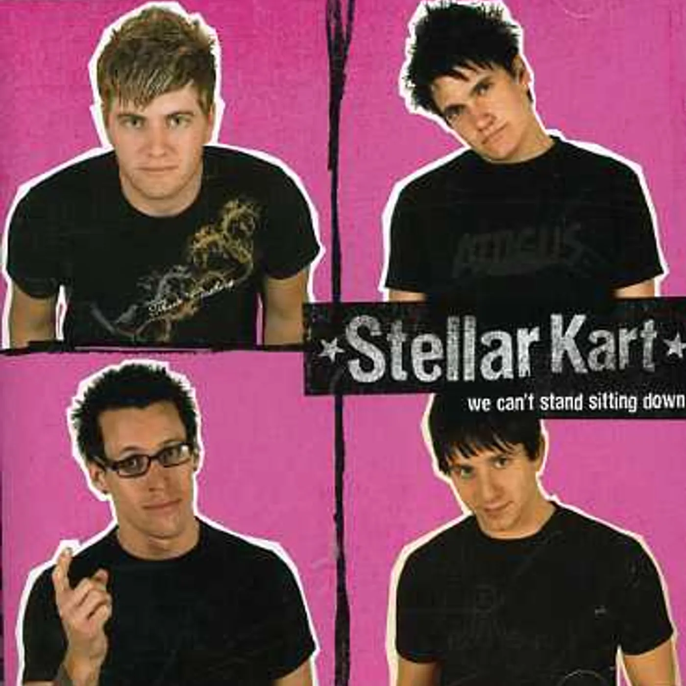 Stellar Kart WE CAN'T STAND SITTING DOWN CD