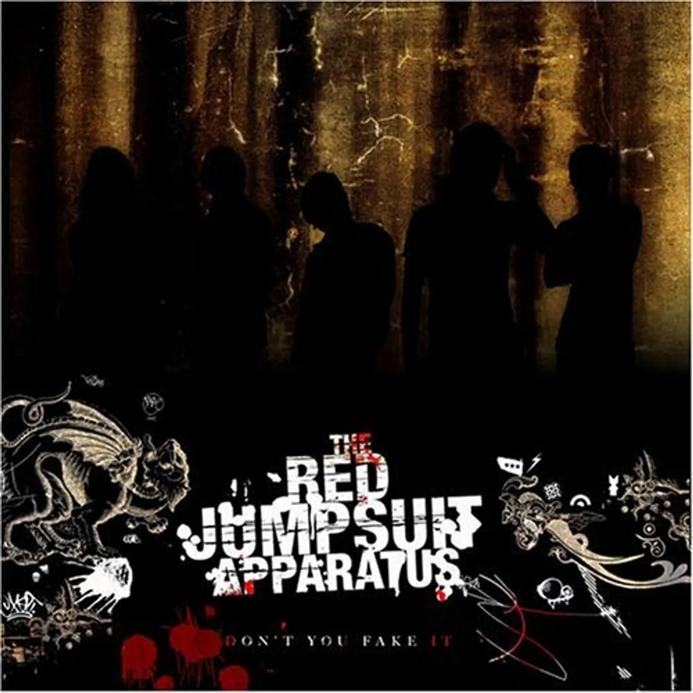 The Red Jumpsuit Apparatus DON'T YOU FAKE IT CD