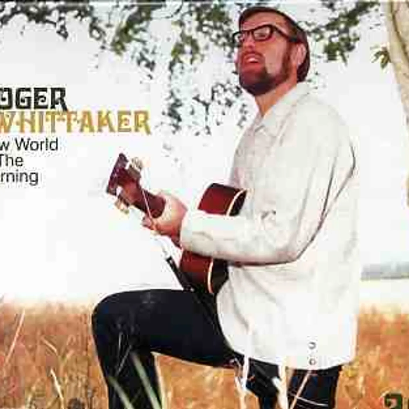 Roger Whittaker NEW WORLD IN THE MORNING CD