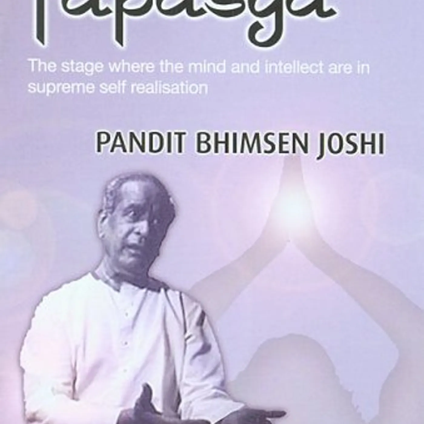 Pandit Bhimsen Joshi TAPASYA 3 DVD
