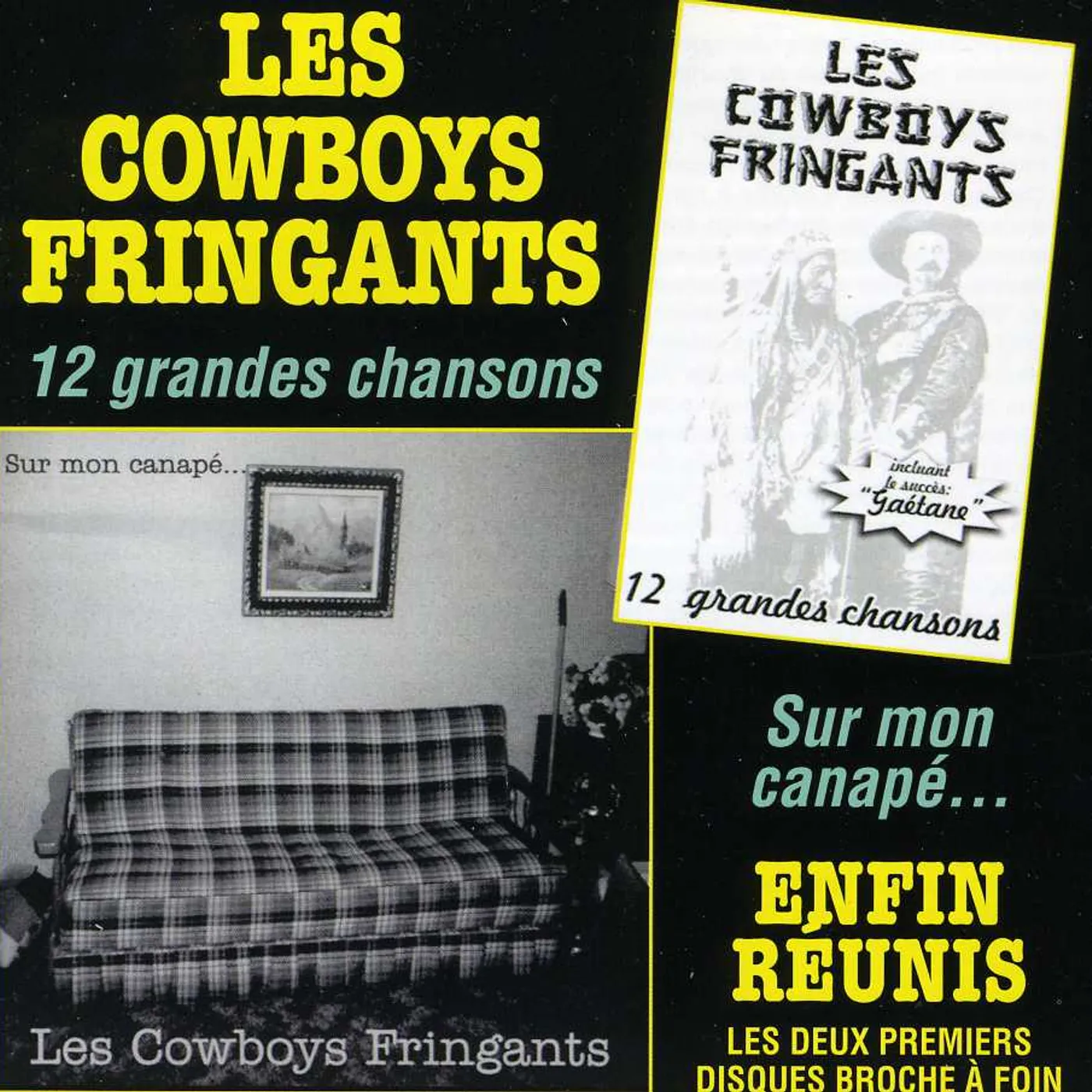 Les Cowboys Fringants 12 GRANDES CHANSONS / ENFIN REUNIS CD