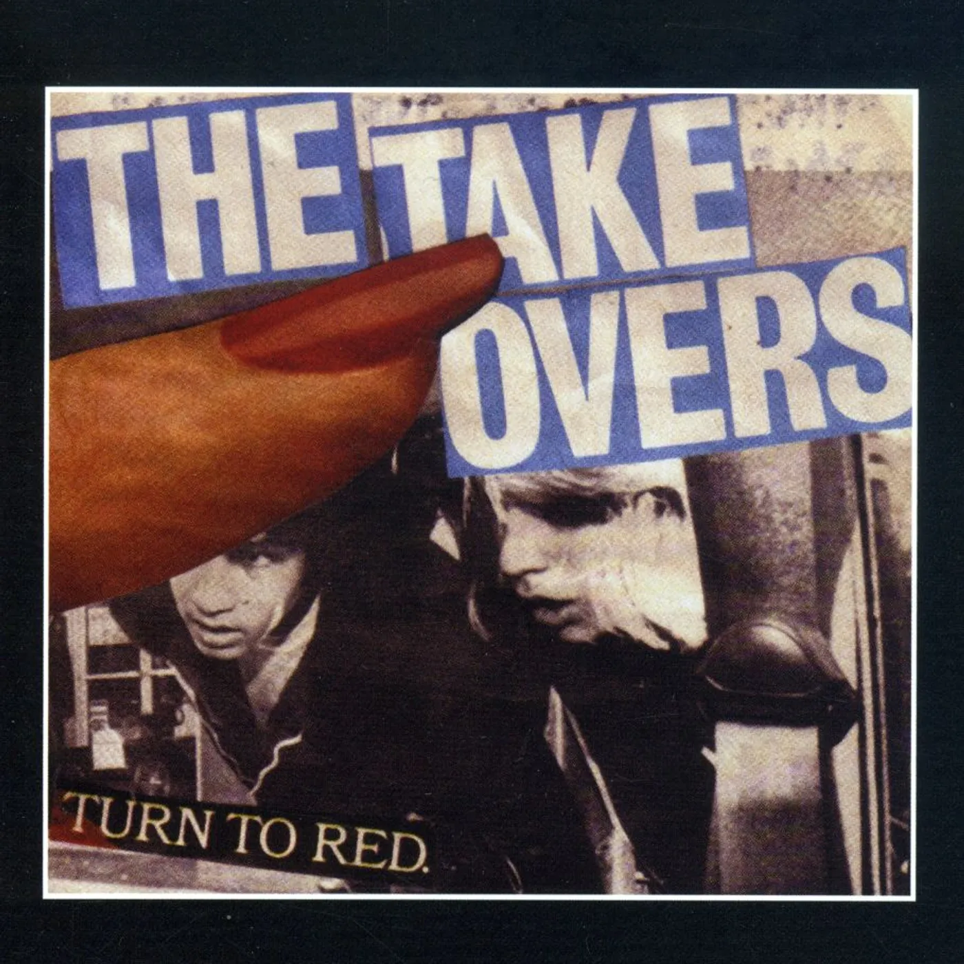 The Takeovers TURN TO RED CD