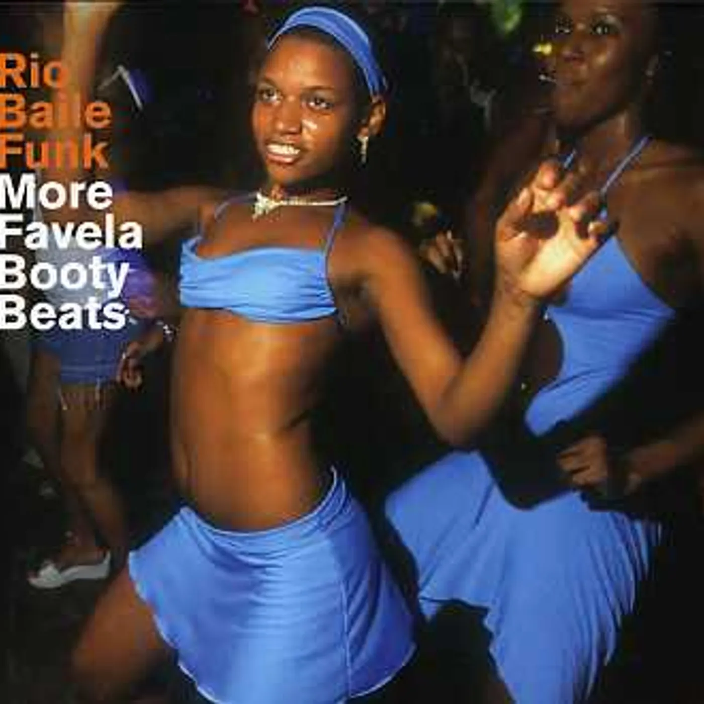 RIO BAILE FUNK: MORE FAVELA BOOTY BEATS / VARIOUS CD