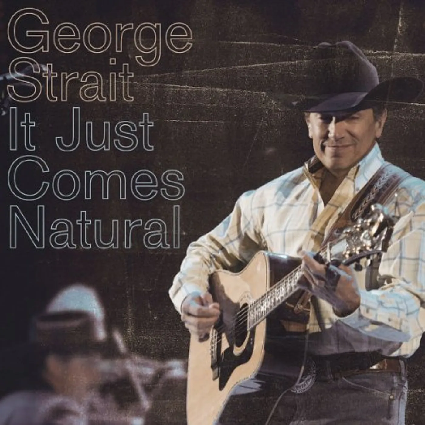 George Strait IT JUST COMES NATURAL CD