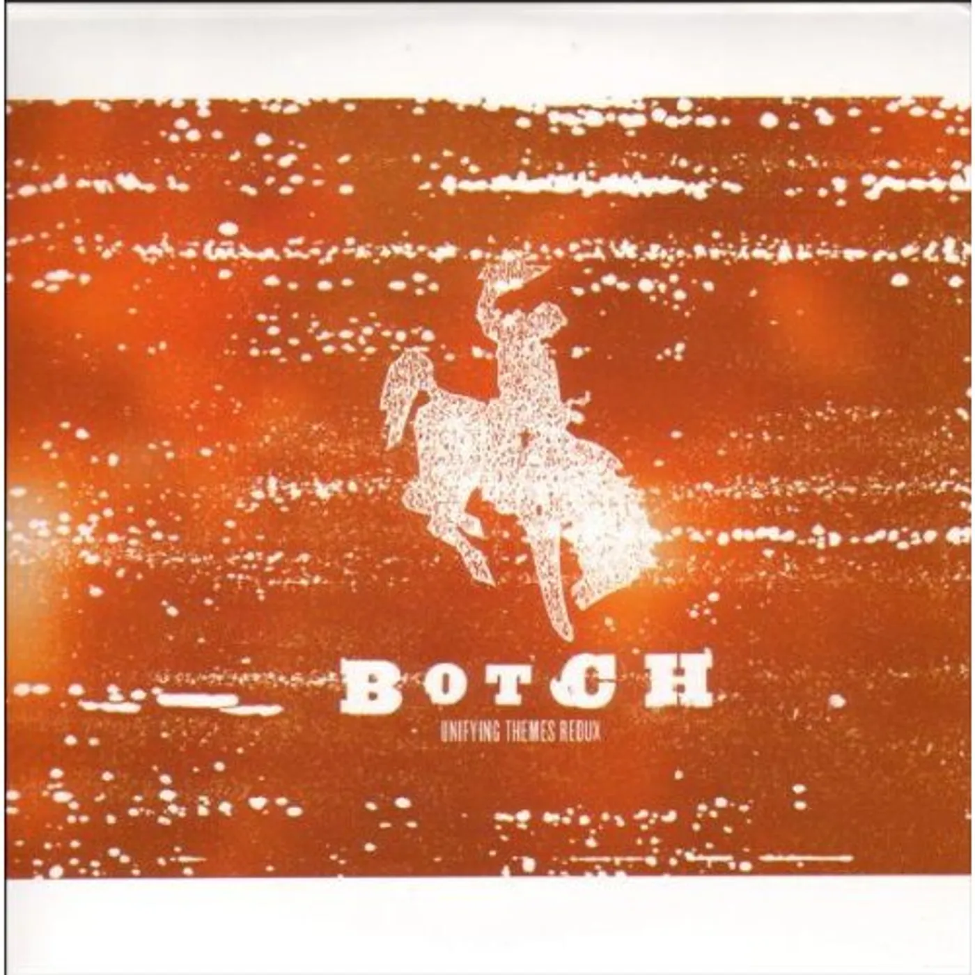 Botch UNIFYING THEMES REDUX CD