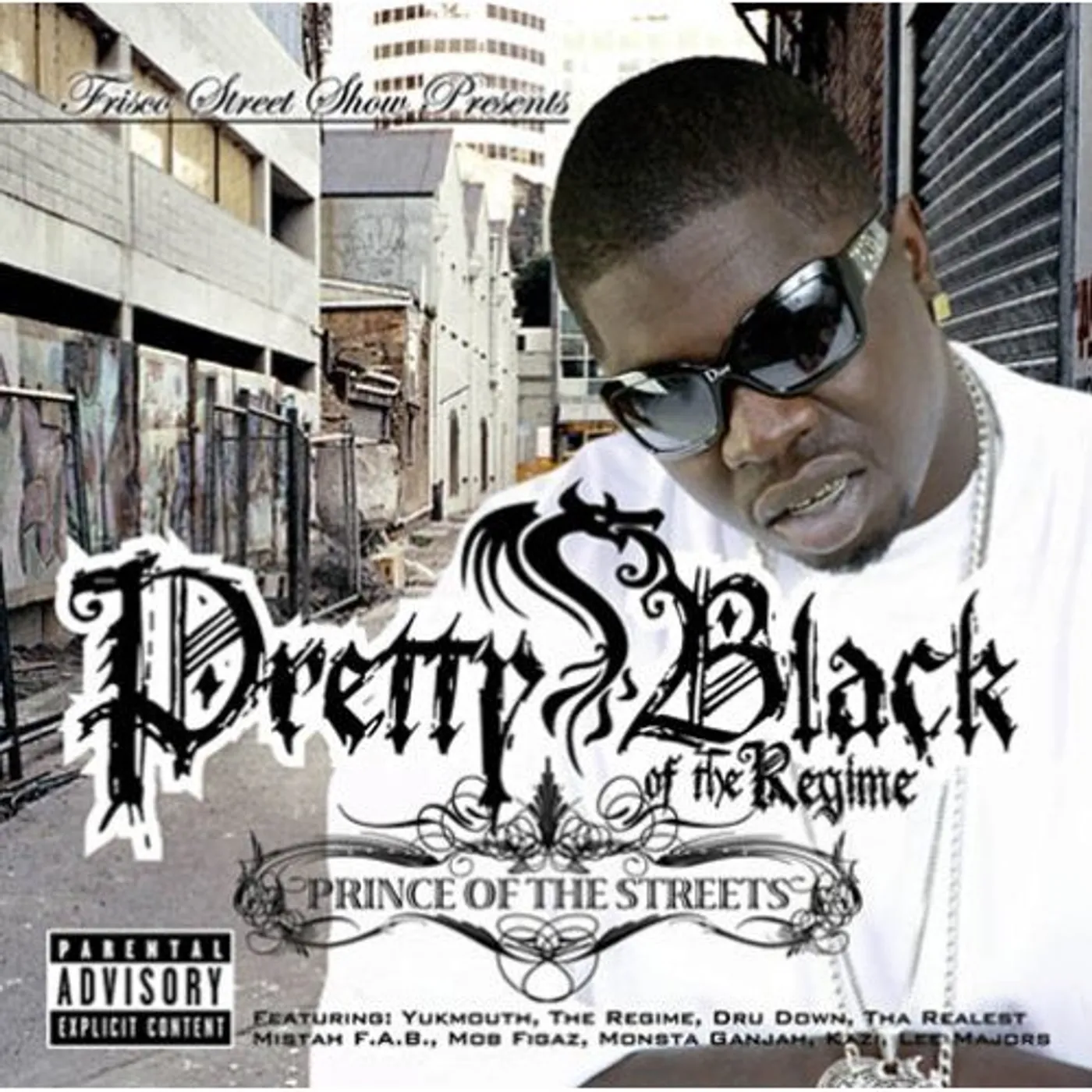 Pretty Black PRINCE OF THE STREETS CD
