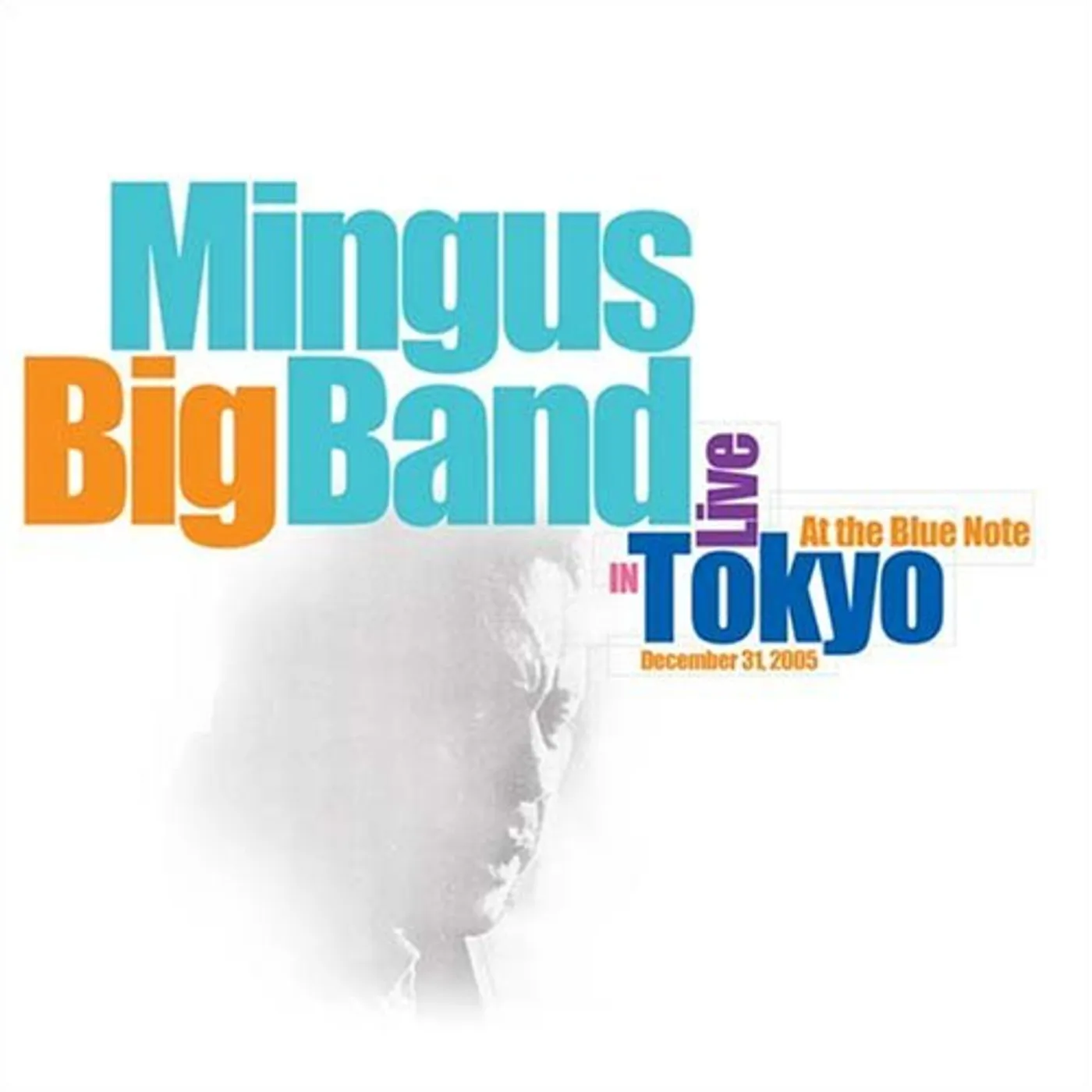 Mingus Big Band LIVE IN TOKYO AT THE BLUE NOTE CD