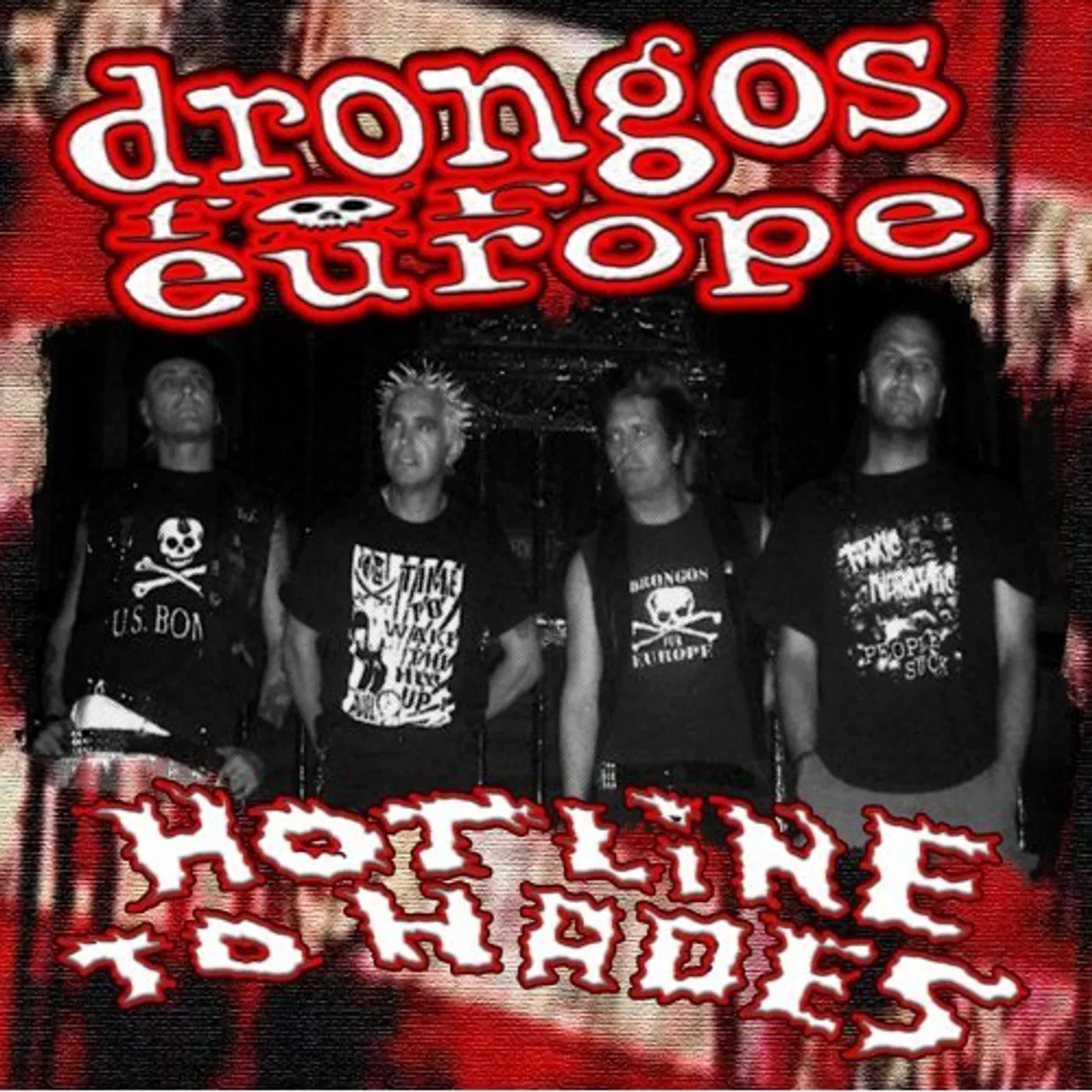 Drongos For Europe HOTLINE TO HADES CD